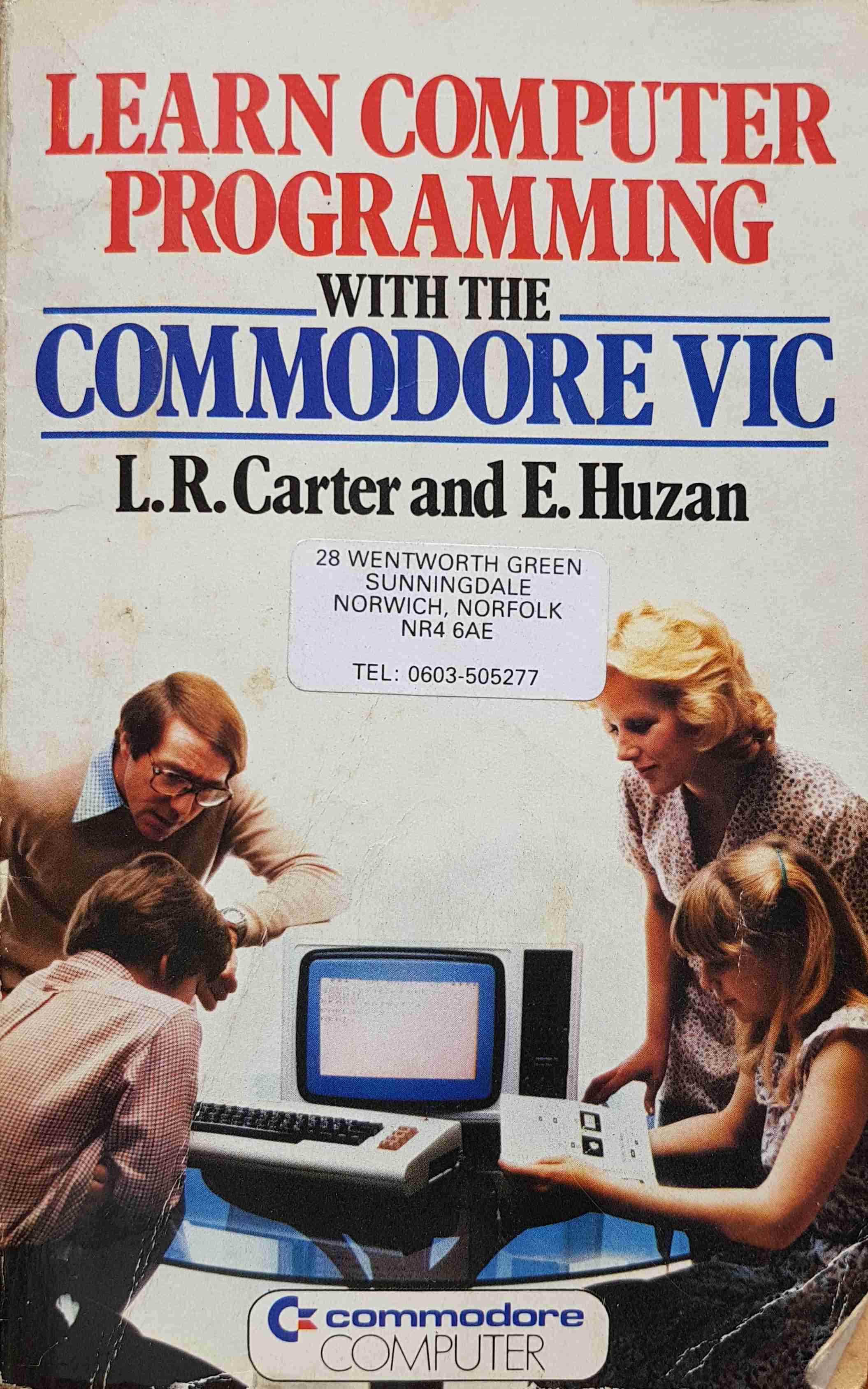 Picture of Learn computer programming with the Commodore Vic by artist L. R. Carter / E. Huzan 