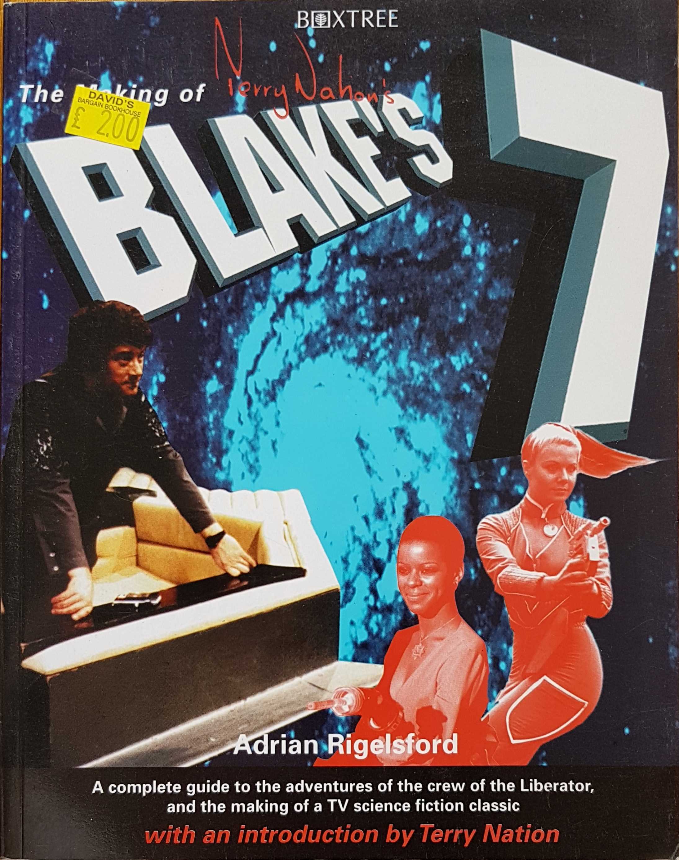 Picture of 0-7522-0891-8 Blake's 7 - The making of by artist Adrian Rigeksford from the BBC books - Records and Tapes library