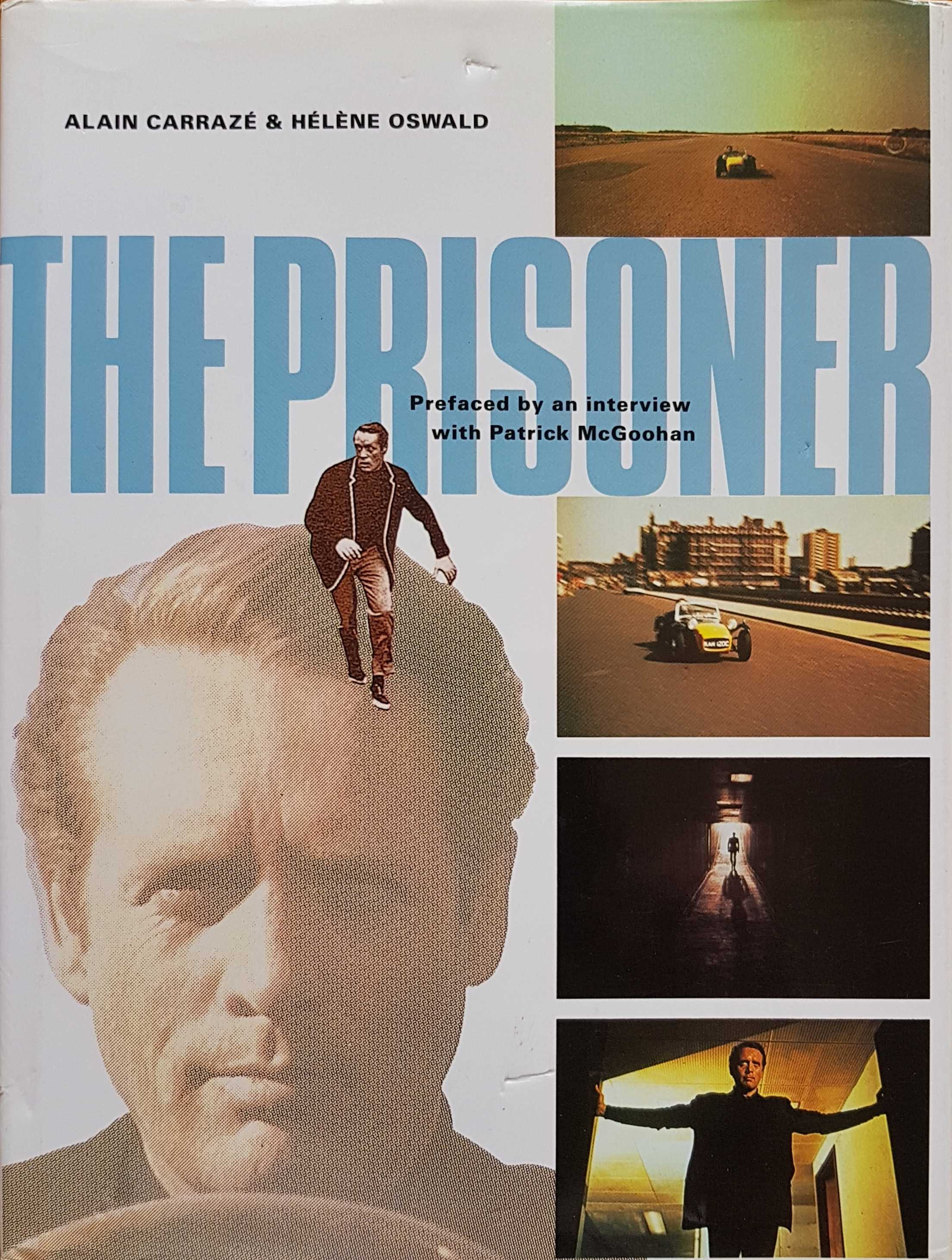 Picture of The prisoner by artist Alain Carraze / Helene Oswald from ITV, Channel 4 and Channel 5 books library