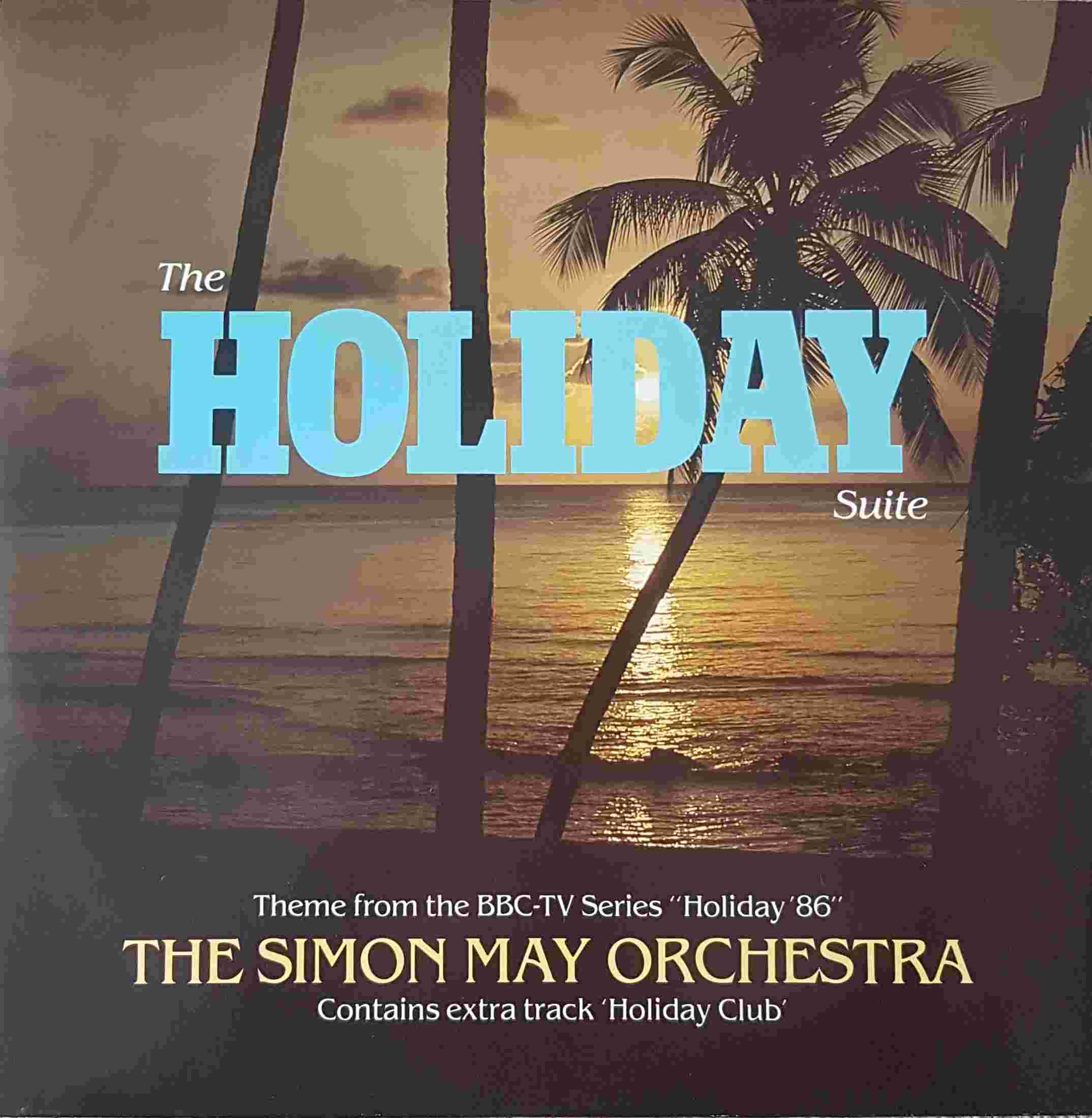 Picture of 12 RSL 181 The holiday suite (Holiday '86) by artist Simon May from the BBC 12inches - Records and Tapes library