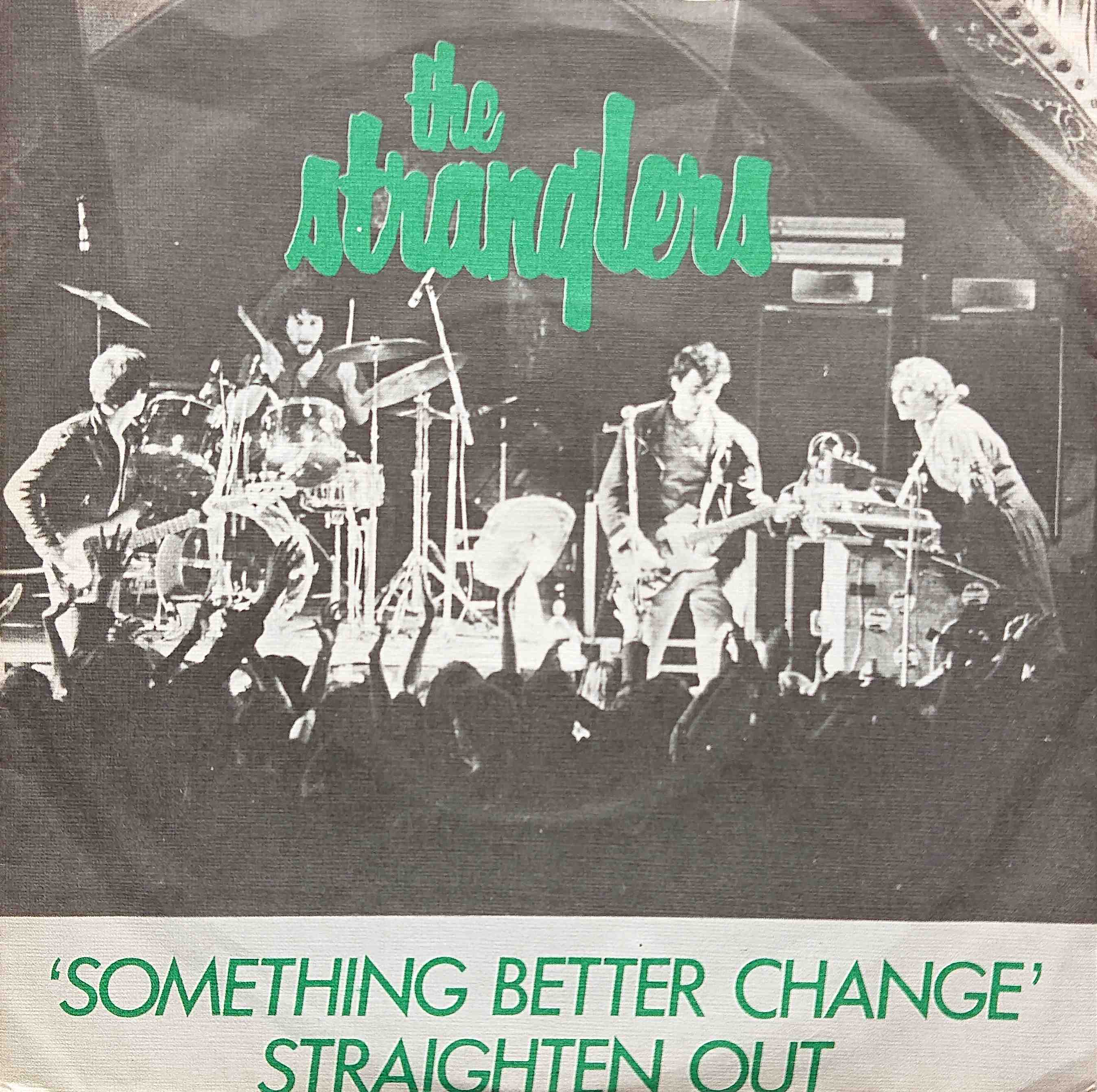 Picture of Something better change by artist The Stranglers  from The Stranglers singles