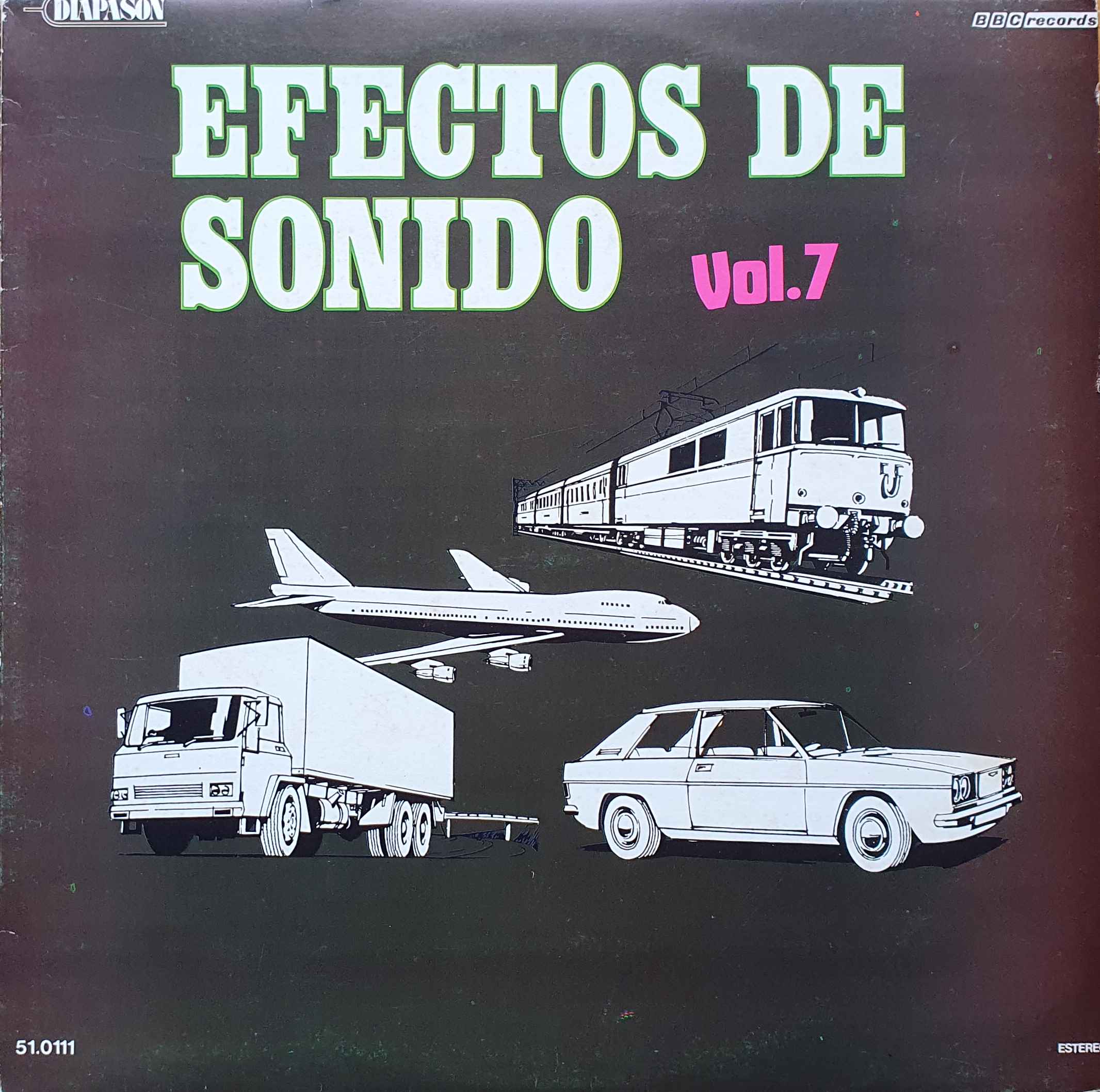 Picture of 51.0111 Efectos de sonido No 7 by artist Various from the BBC albums - Records and Tapes library