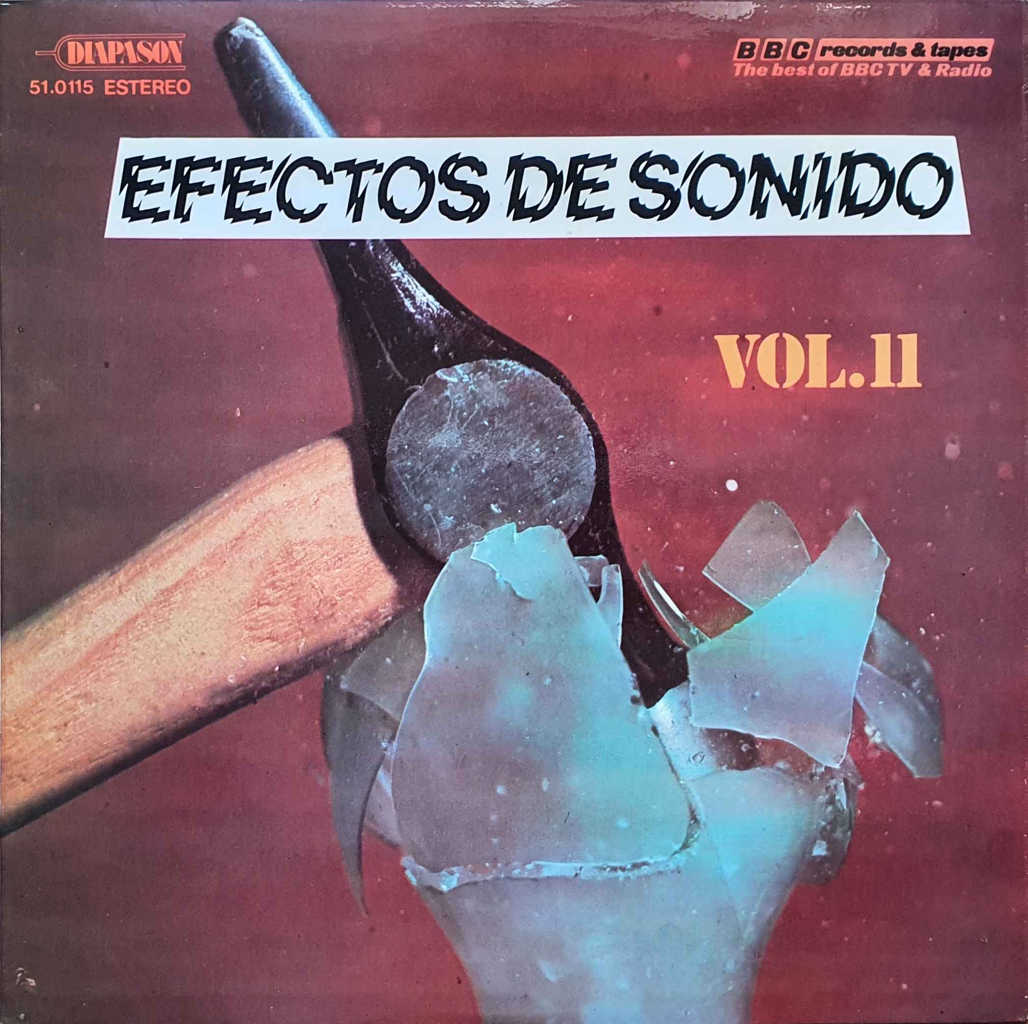 Picture of 51.0115 Efectos de sonido Vol.11 by artist Various from the BBC albums - Records and Tapes library