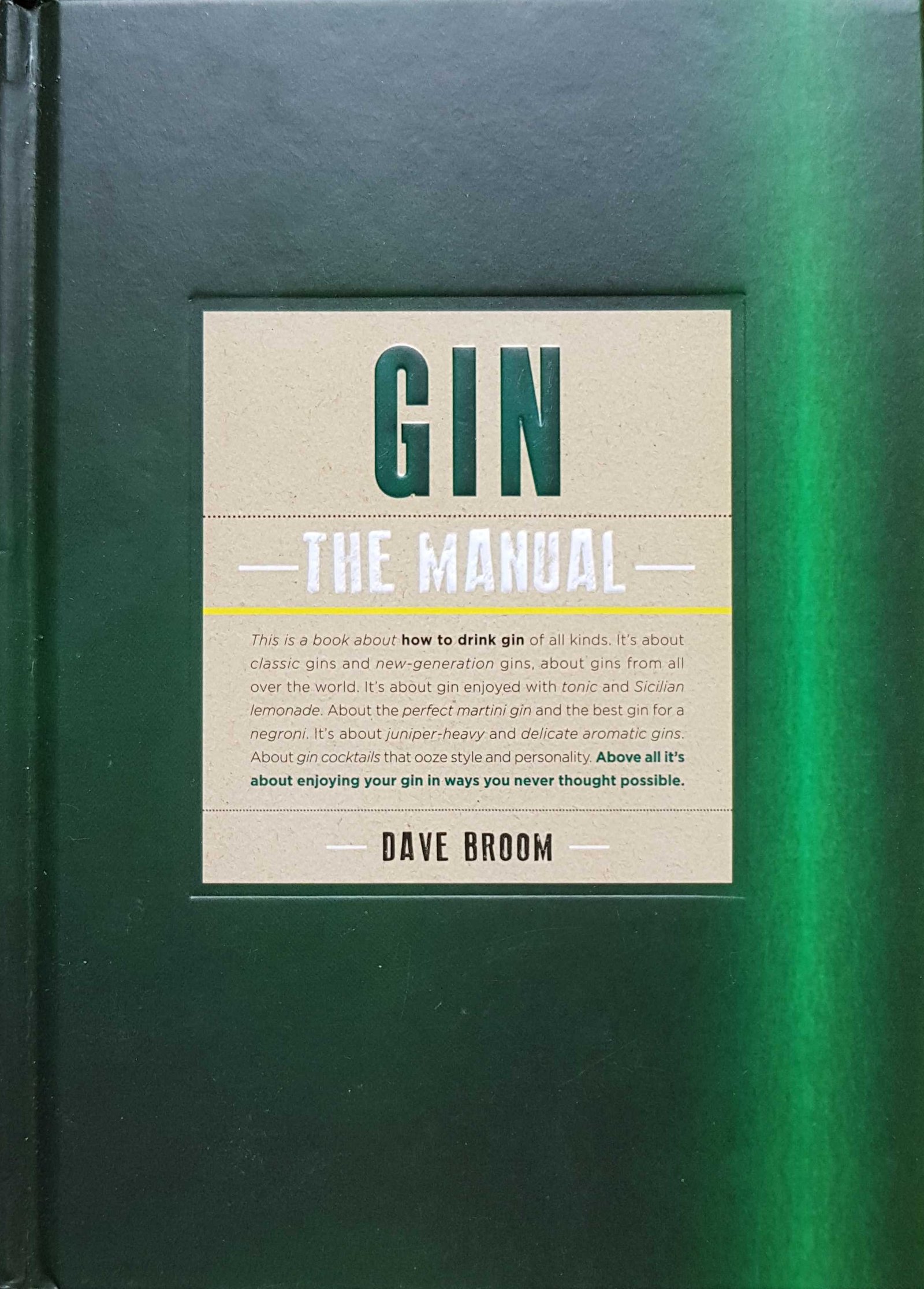 Picture of 978-1-84533-938-8 Gin the manual by artist Dave Broom 