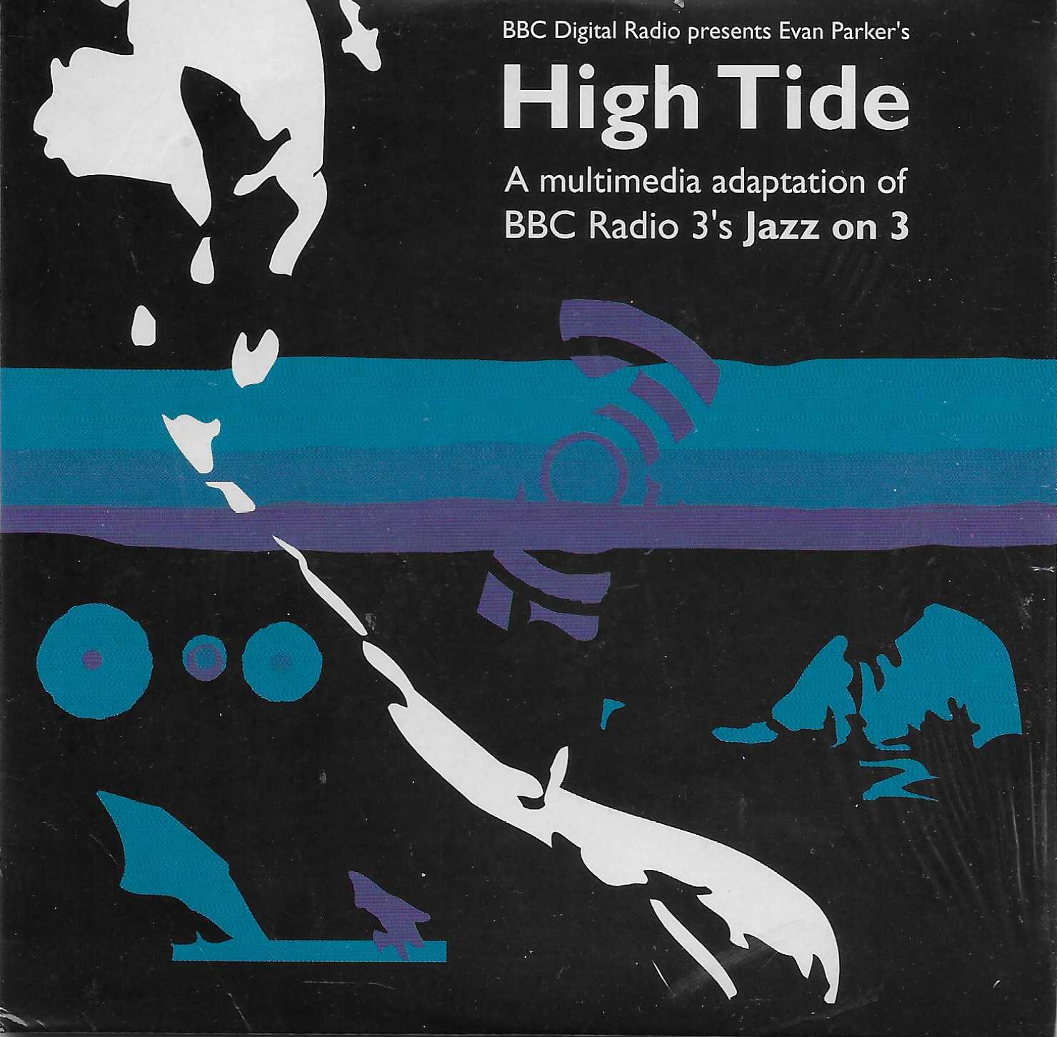 Picture of BBC DR 1 High tide by artist Evan Parker from the BBC cds - Records and Tapes library