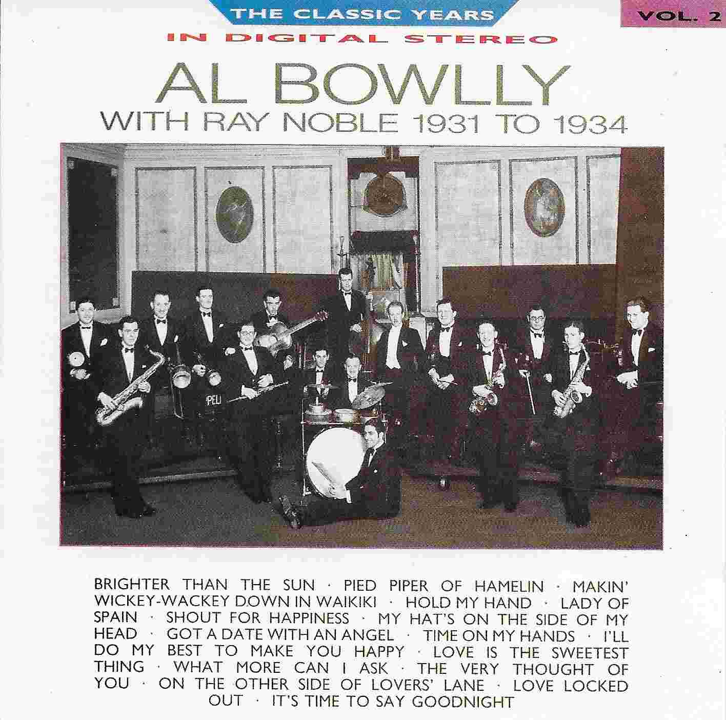 Picture of Classic years - Volume 2, Al Bowlly by artist Al Bowlly from the BBC cds - Records and Tapes library