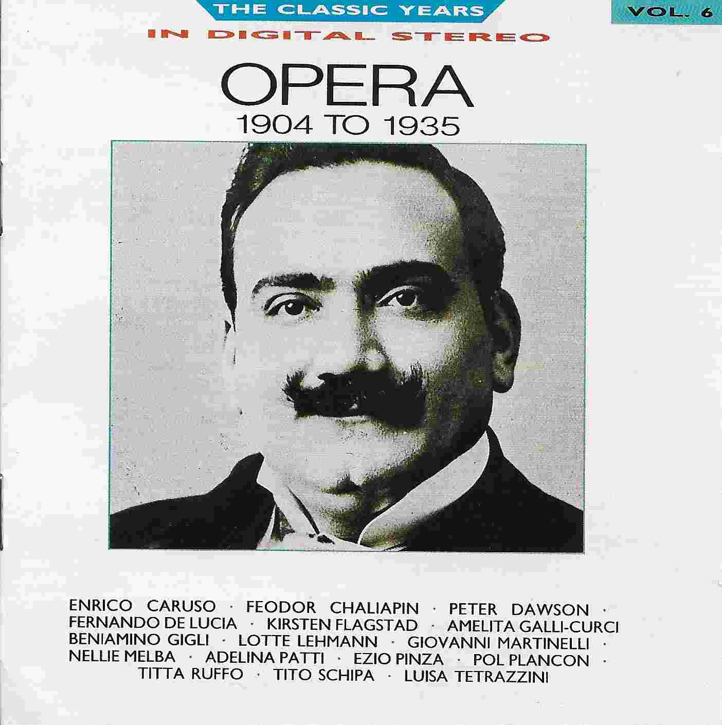 Picture of Classic years - Volume 6, Opera by artist Various from the BBC cds - Records and Tapes library