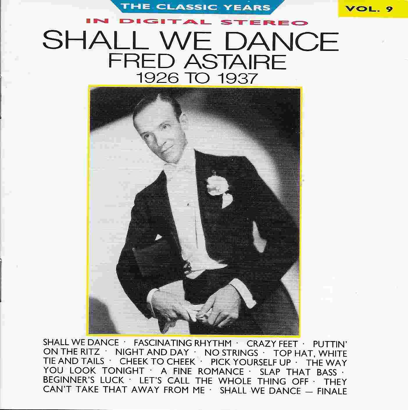 Picture of BBCCD665 Classic years - Volume 9, Fred Astaire by artist Fred Astaire from the BBC cds - Records and Tapes library