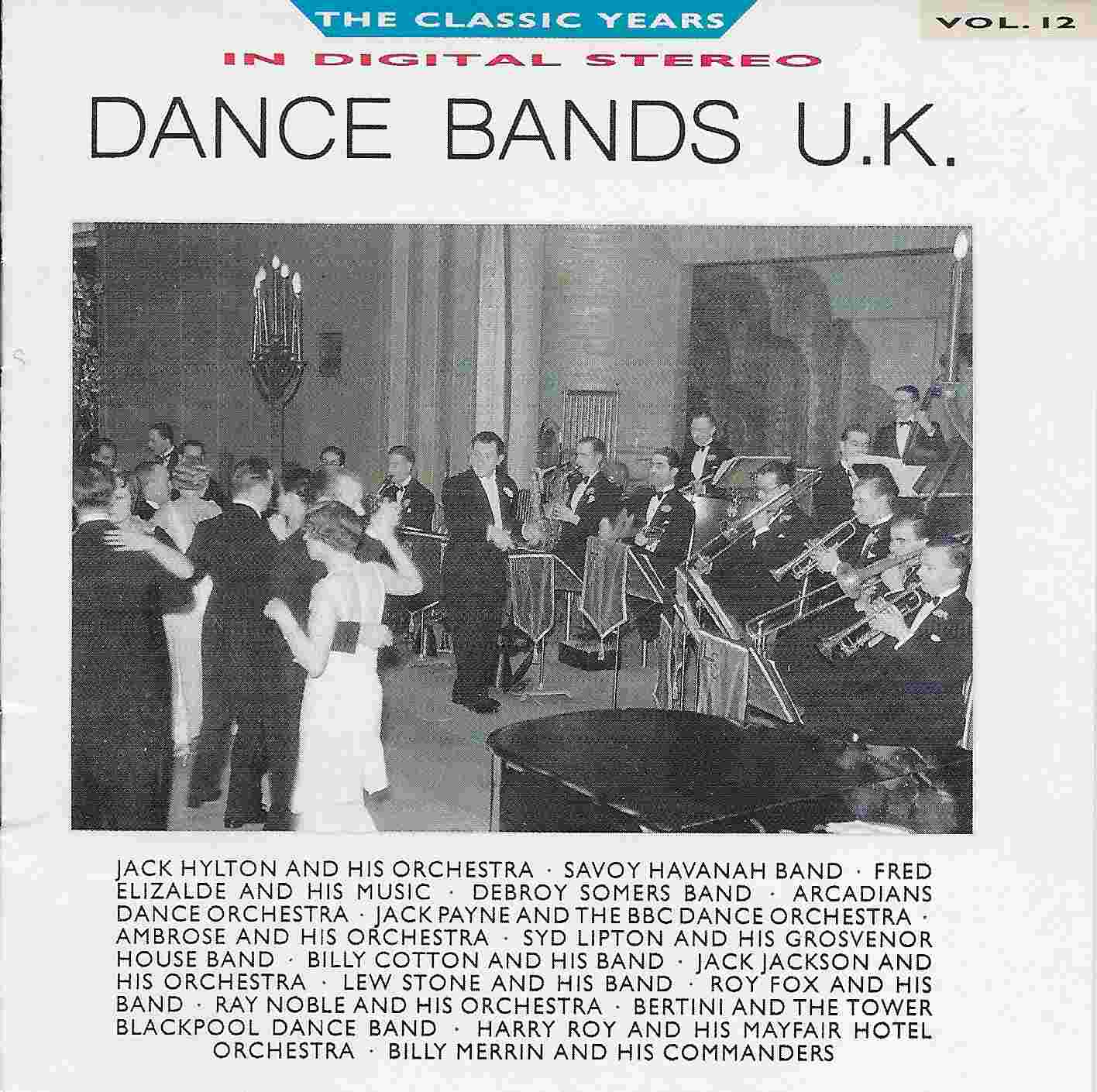 Picture of BBCCD681 Classic years - Volume 12, Dance bands UK by artist Various from the BBC cds - Records and Tapes library