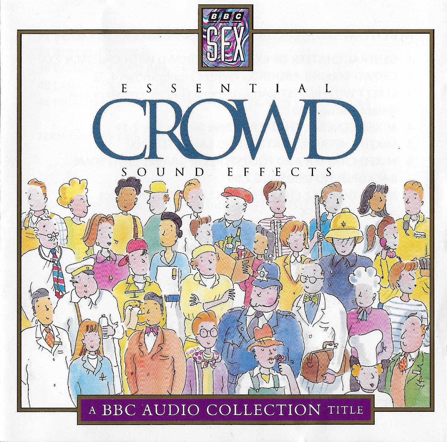 Picture of Essential crowd sound effects by artist Various from the BBC cds - Records and Tapes library