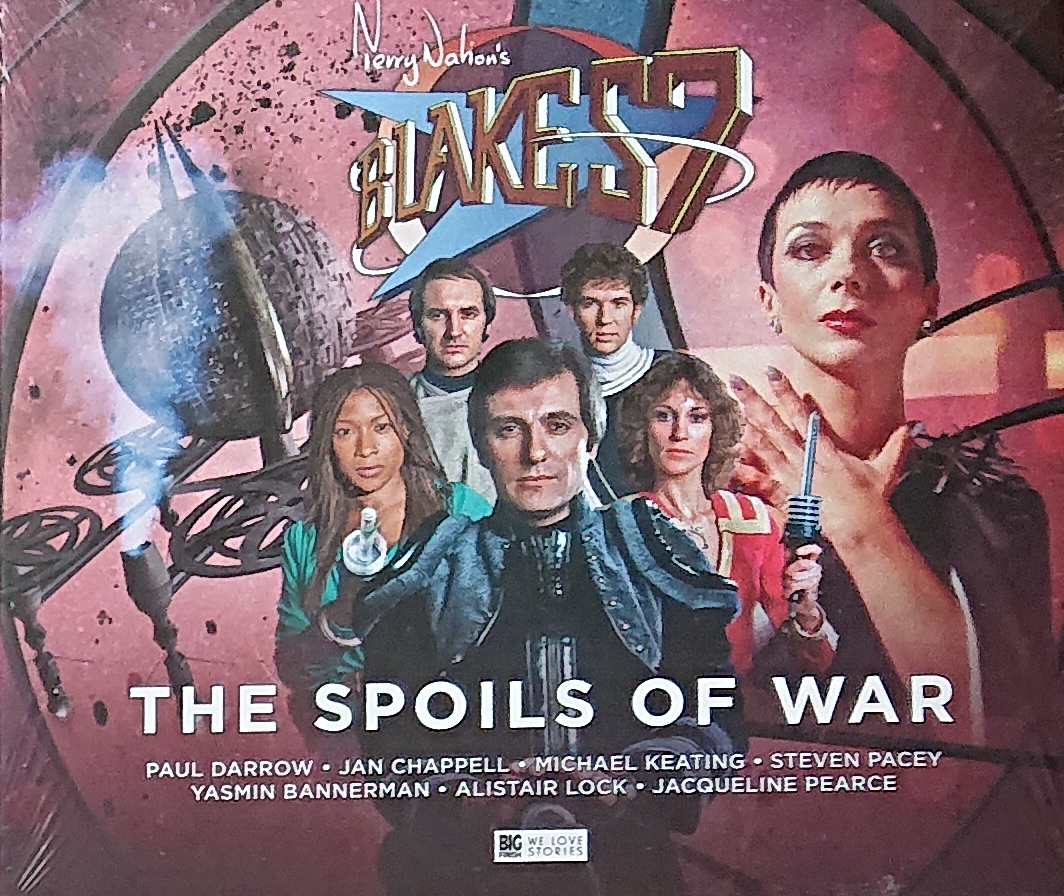 Picture of Blake's 7 - The spolis of war - 3 by artist Steve Lyons / Christopher Cooper / Sophia McDougall / George Mann from the BBC cds - Records and Tapes library