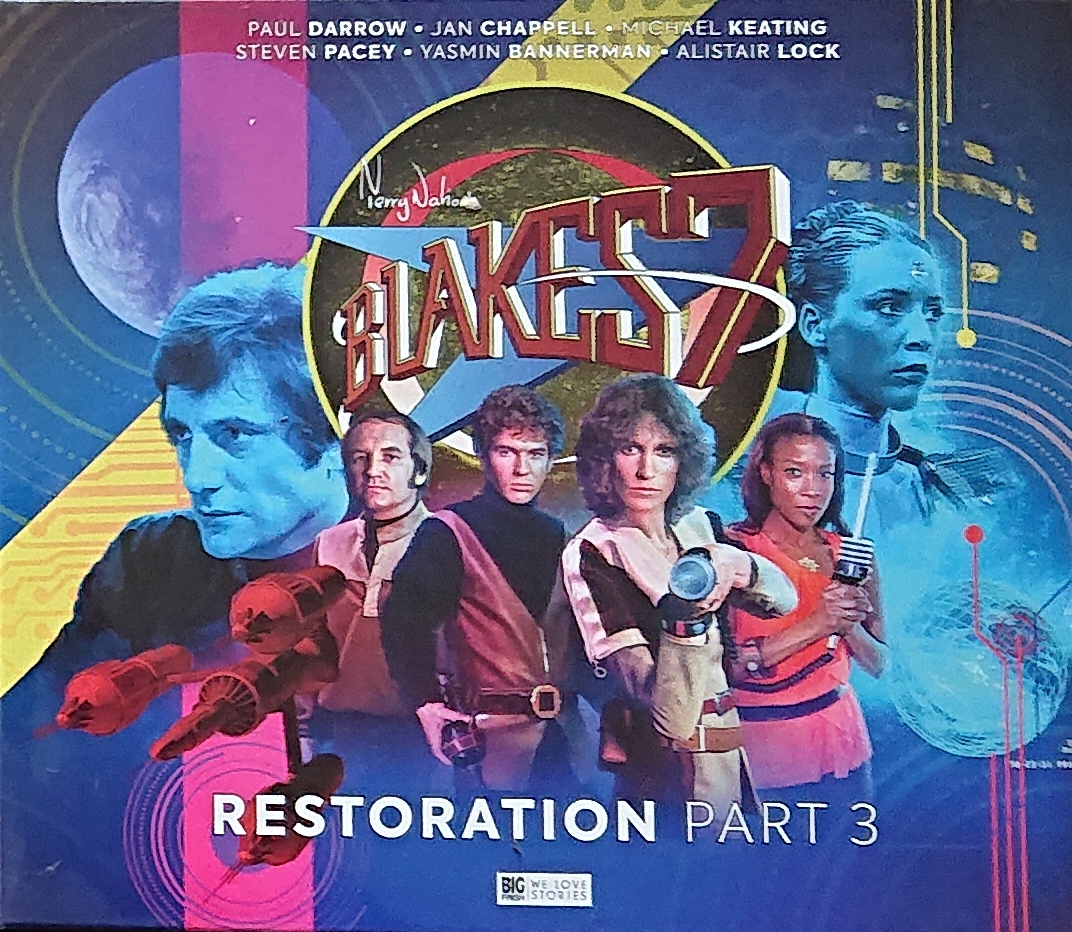 Picture of Blake's 7 - Restoration part 3 by artist Trevor Baxendale / Steve Lyons / David Bryher from the BBC cds - Records and Tapes library