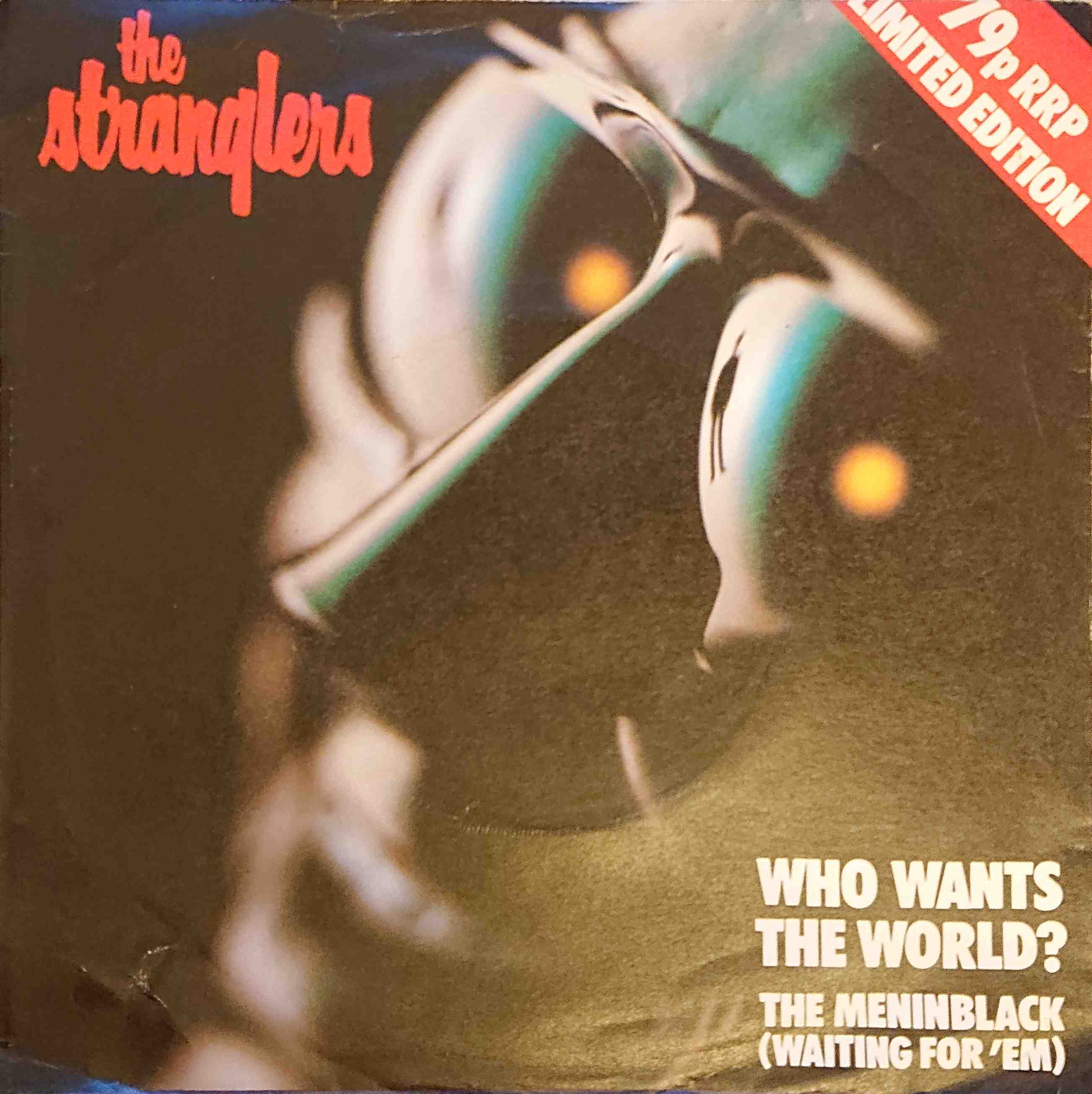 Picture of Who wants the World? by artist The Stranglers  from The Stranglers singles