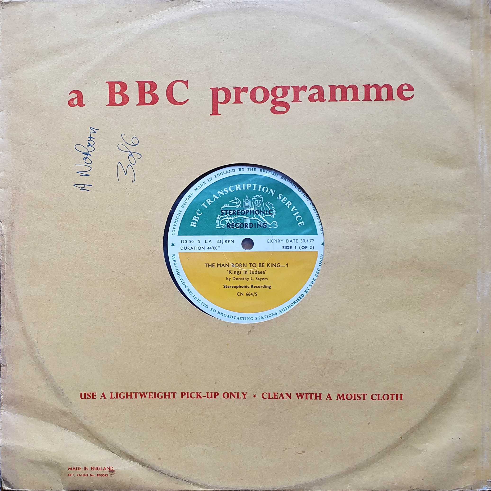 Picture of CN 664 S 1 The man born to be king 1 & 2 (Sides 1 only) by artist Dorothy L. Sayers from the BBC albums - Records and Tapes library