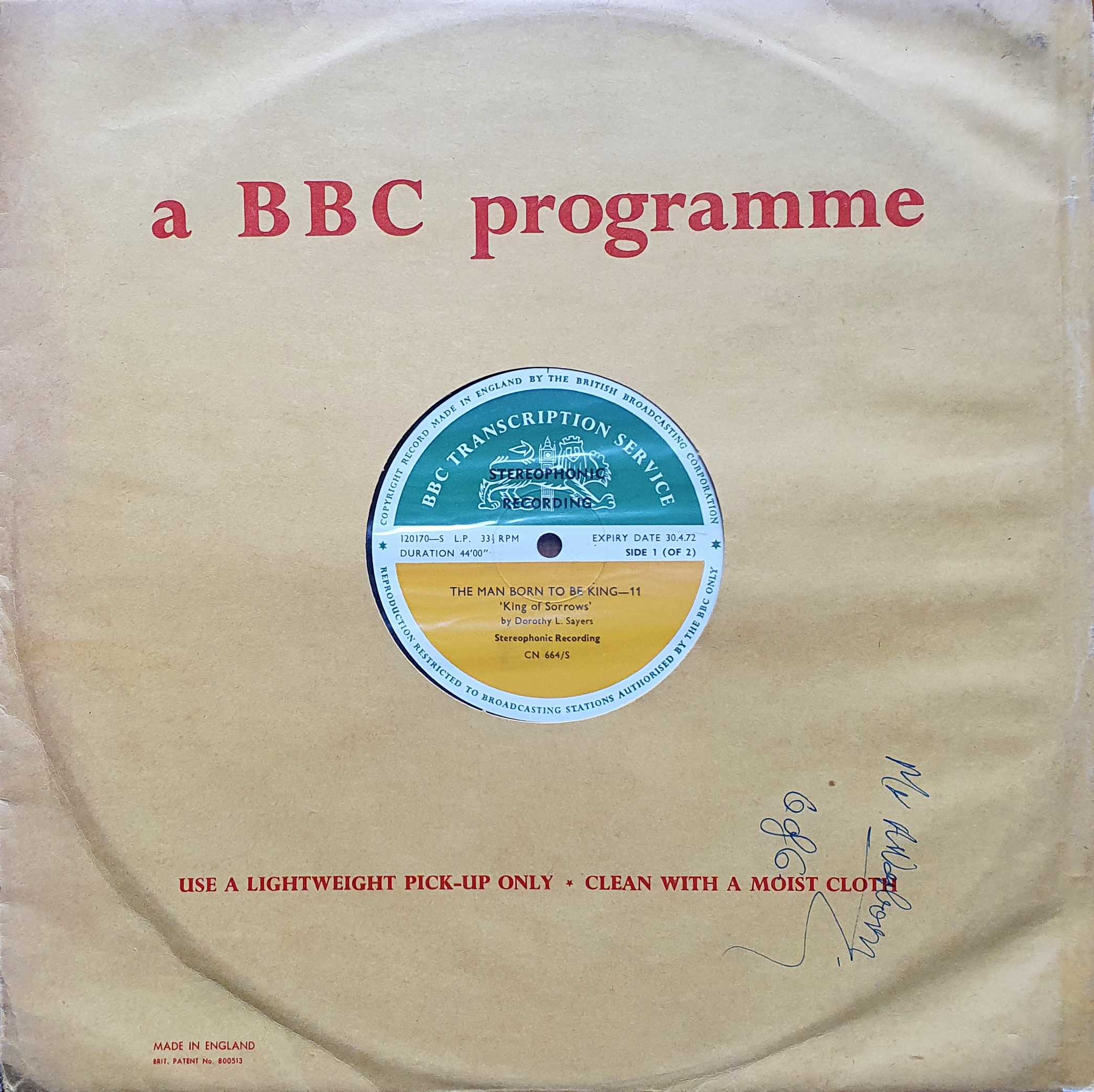 Picture of CN 664 S 11 The man born to be king 11 & 12 (Sides 1 only) by artist Dorothy L. Sayers from the BBC albums - Records and Tapes library