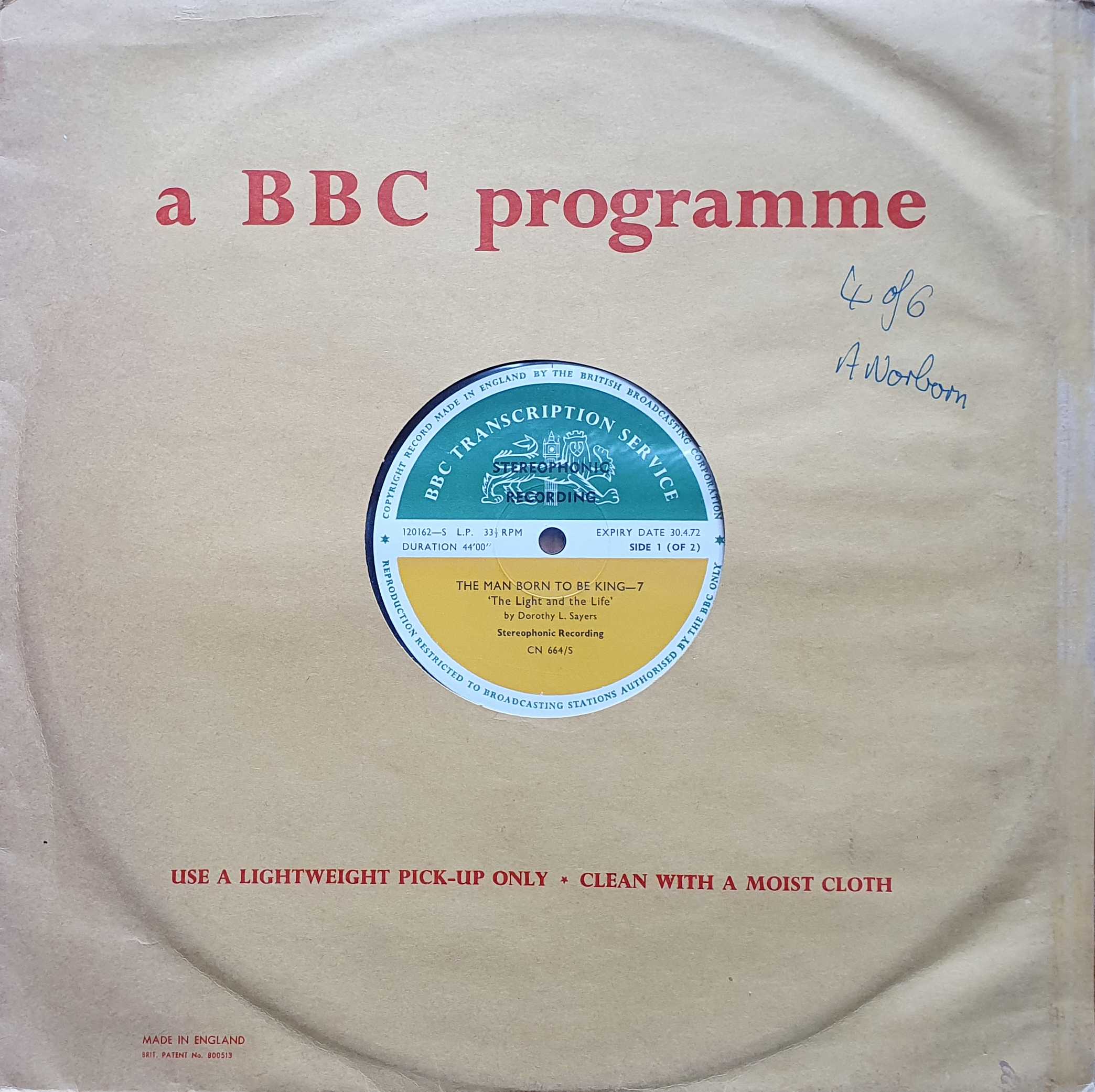 Picture of CN 664 S 7 The man born to be king 7 & 8 (Sides 1 only) by artist Dorothy L. Sayers from the BBC albums - Records and Tapes library