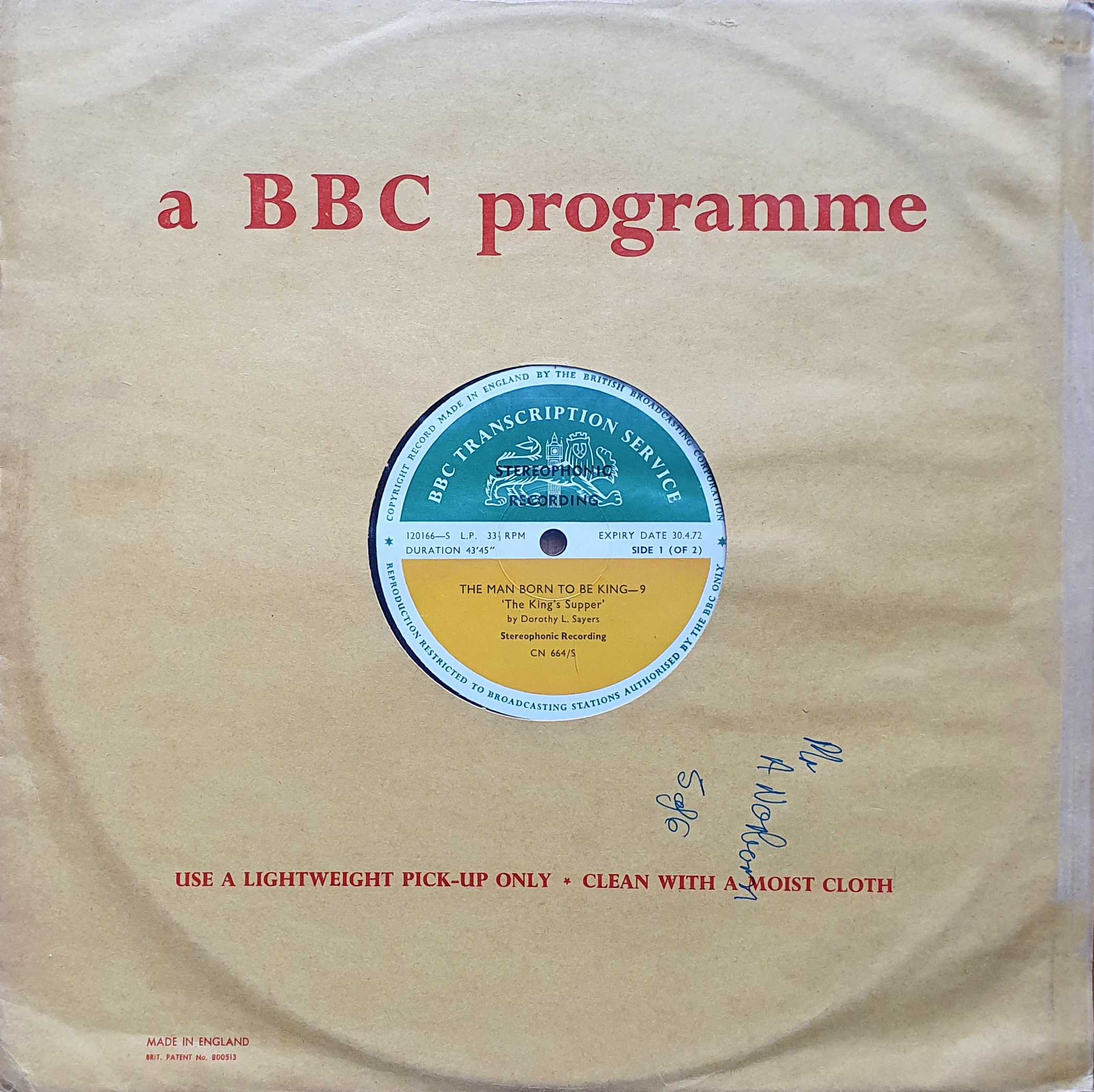 Picture of CN 664 S 9 The man born to be king 9 & 10 (Sides 1 only) by artist Dorothy L. Sayers from the BBC records and Tapes library