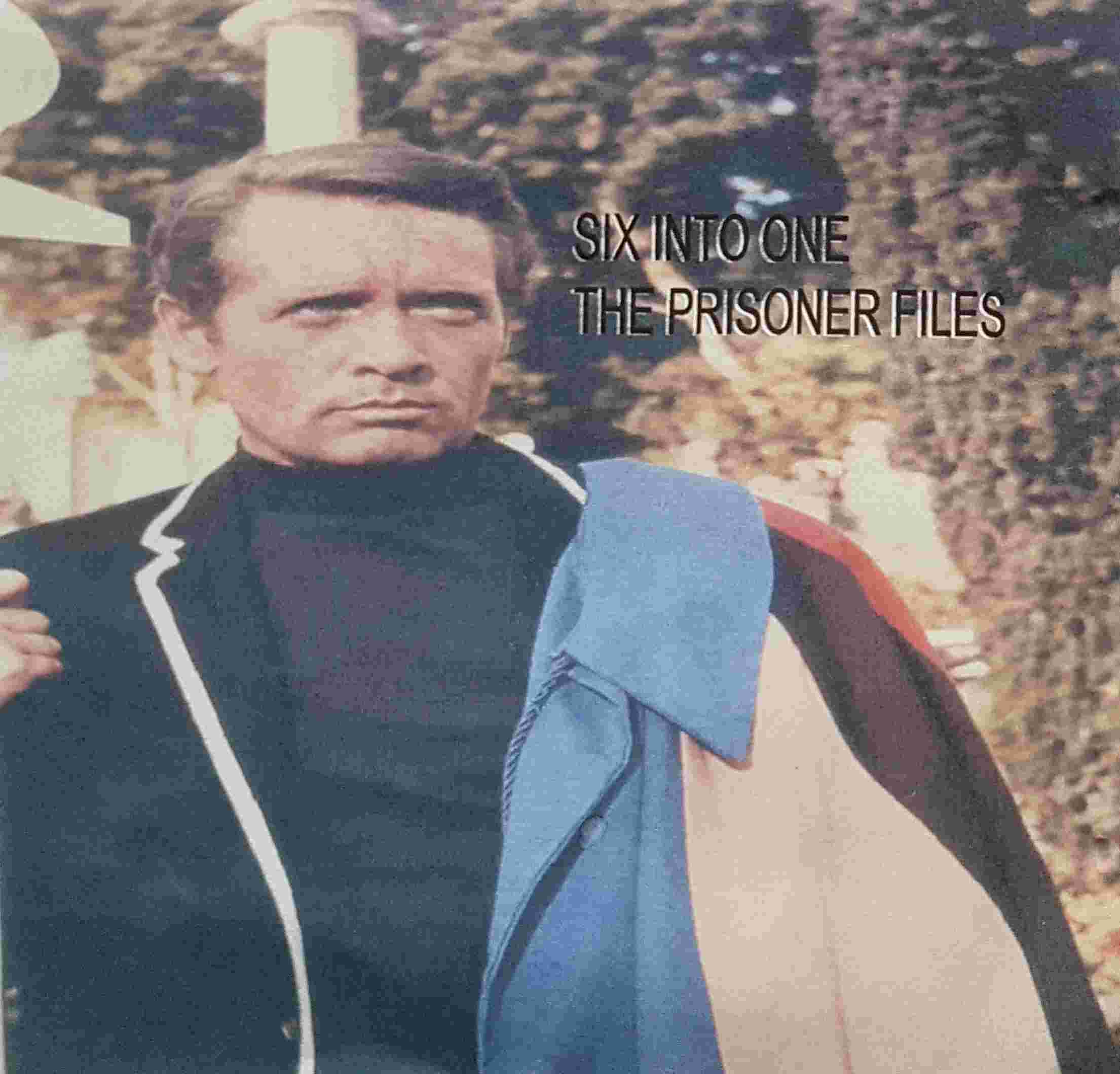 Picture of Six into one - The Prisoner files by artist Laurens C. Postma / Chris Rodley from ITV, Channel 4 and Channel 5 dvds library