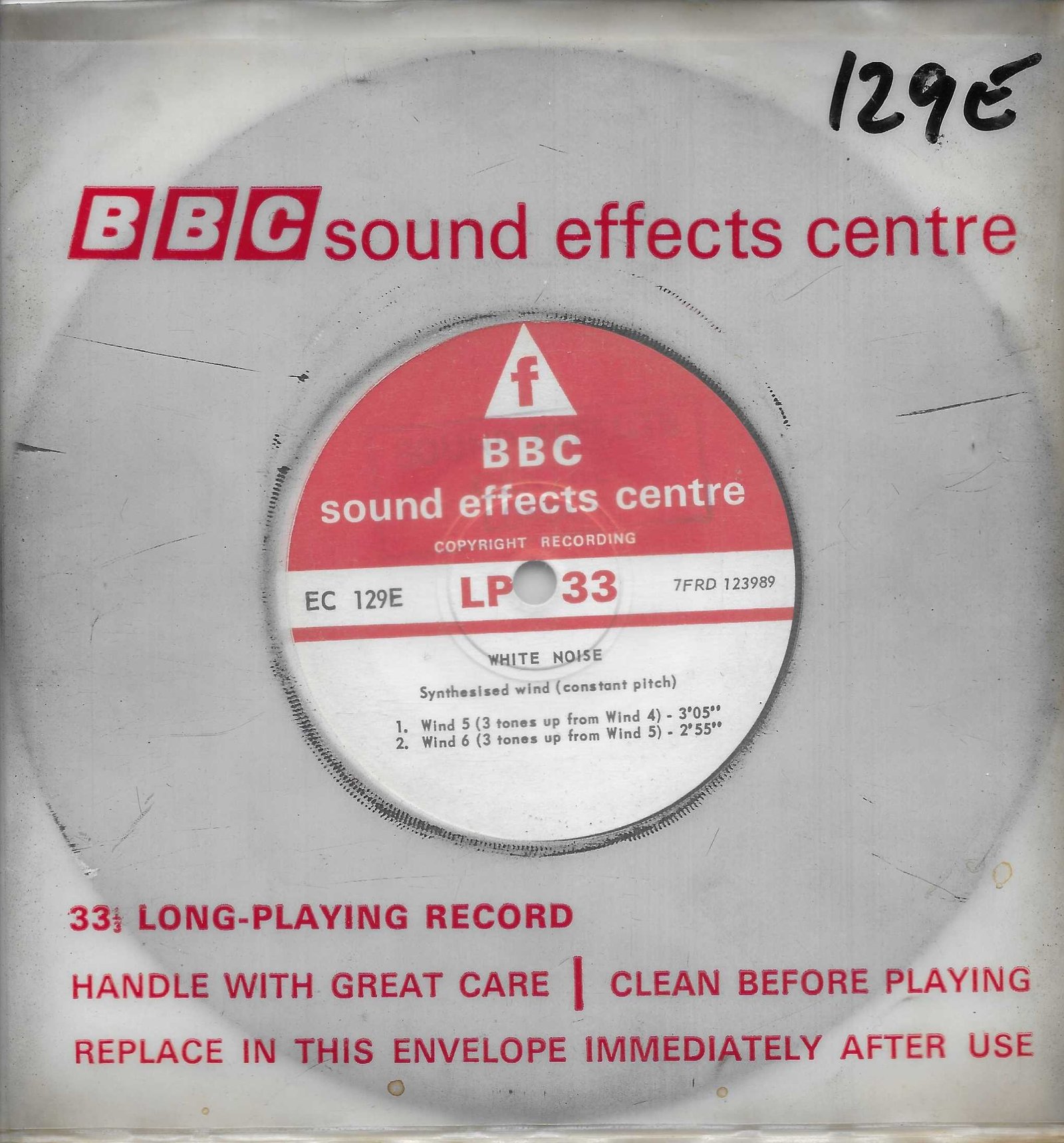 EC 129E White noise - Synthesised wind (constant pitch) Not registered from the BBC singles - Records and Tapes library Picture of EC 129E White noise - Synthesised wind (constant pitch) by artist Not registered from the BBC singles - Records and Tapes library