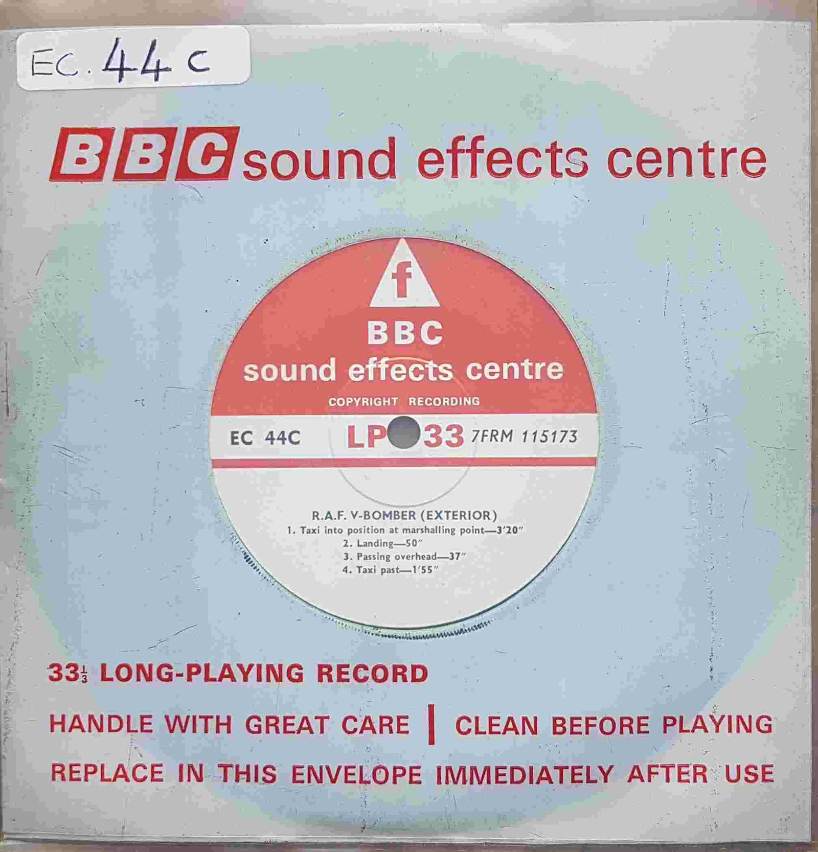 EC 44C R.A.F. V-Bomber (Exterior) / Atmosphere at an R. A. F. station Not registered from the BBC singles - Records and Tapes library Picture of EC 44C R.A.F. V-Bomber (Exterior) / Atmosphere at an R. A. F. station by artist Not registered from the BBC singles - Records and Tapes library