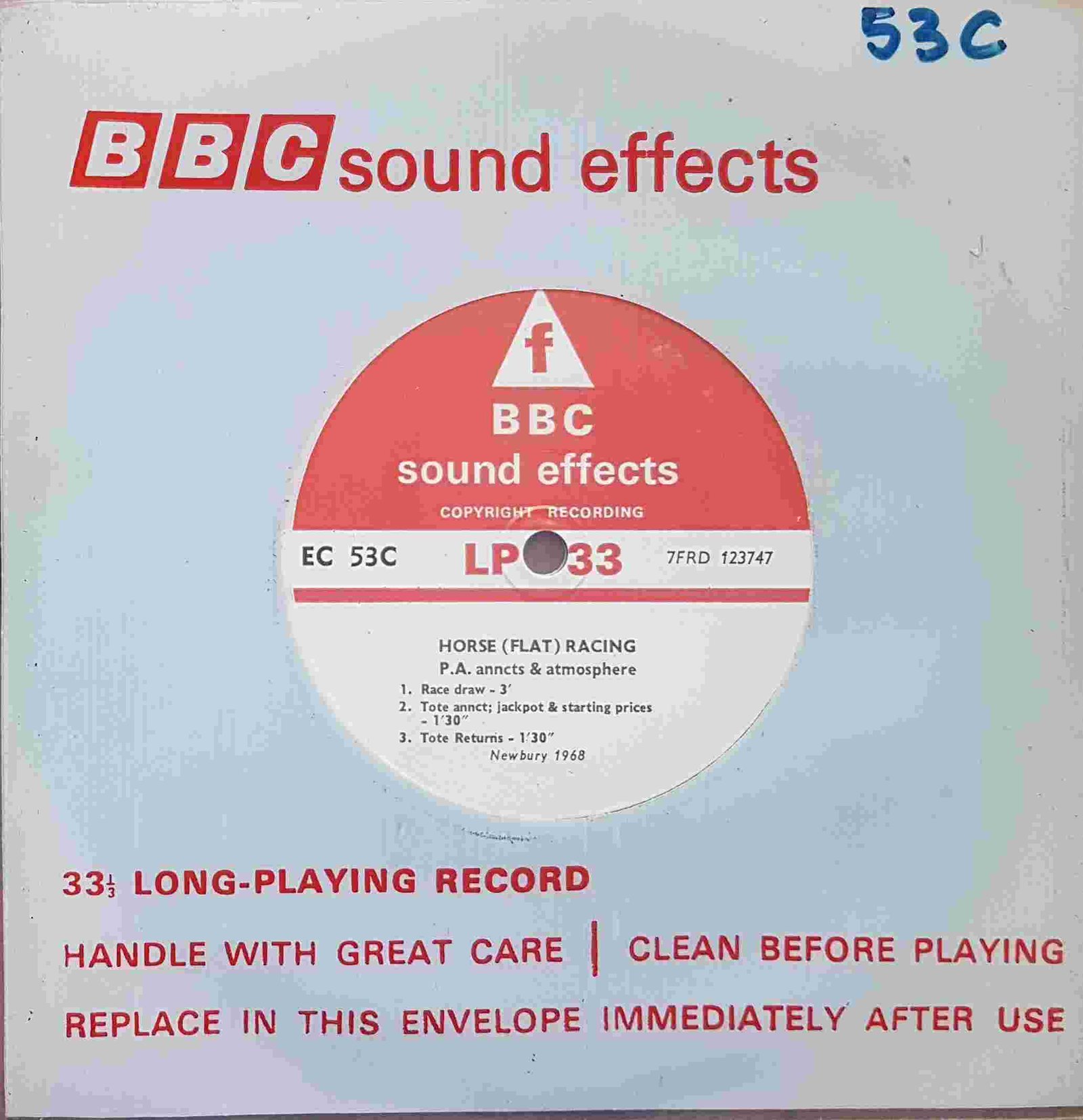 EC 53C Horse (Flat) racing: P. A. Anncts & atmosphere (Newbury) Not registered from the BBC singles - Records and Tapes library Picture of EC 53C Horse (Flat) racing: P. A. Anncts & atmosphere (Newbury) by artist Not registered from the BBC singles - Records and Tapes library