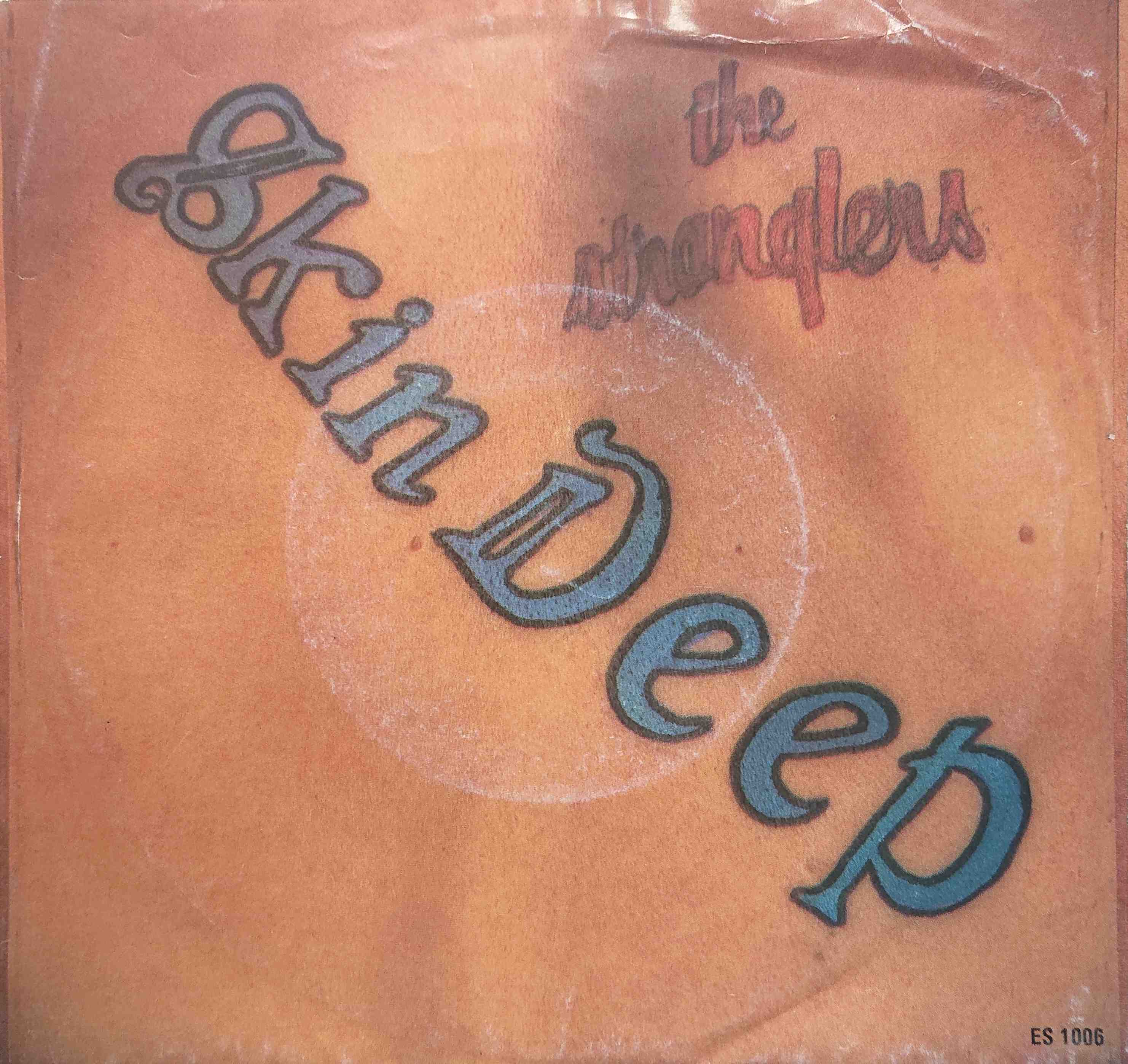 Picture of Skin deep by artist The Stranglers from The Stranglers singles