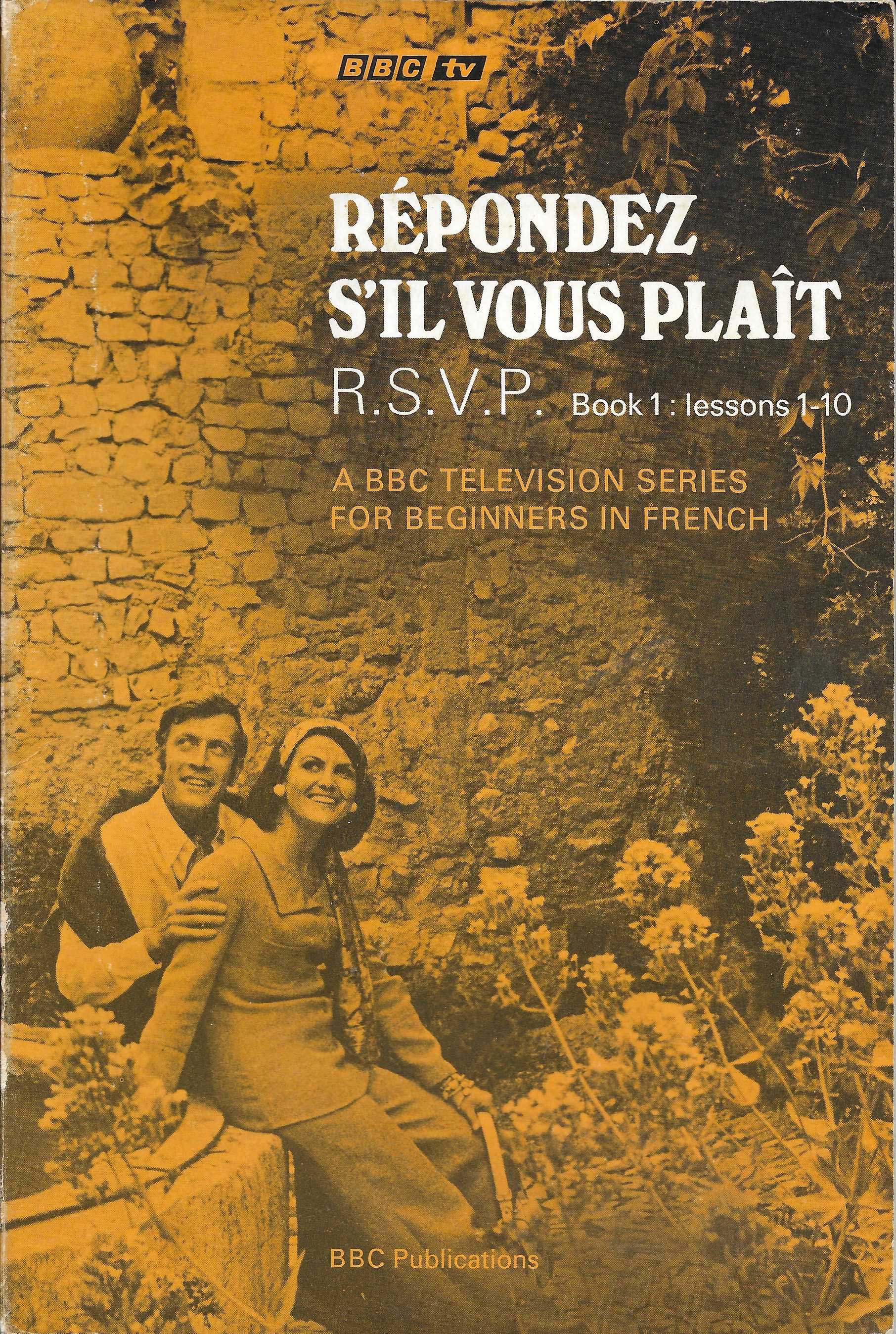 Picture of Respondez s'il vous plait R. S. V. P. - Lessons 1 - 10 by artist Max Bellancourt / Joseph Cremona from the BBC books - Records and Tapes library