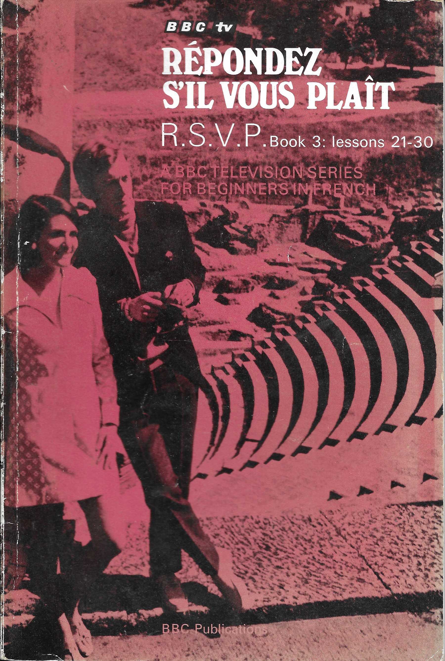 Picture of ISBN 0 563 09361 7 Respondez s'il vous plait R. S. V. P. - Lessons 21 - 30 by artist Max Bellancourt / Joseph Cremona from the BBC books - Records and Tapes library