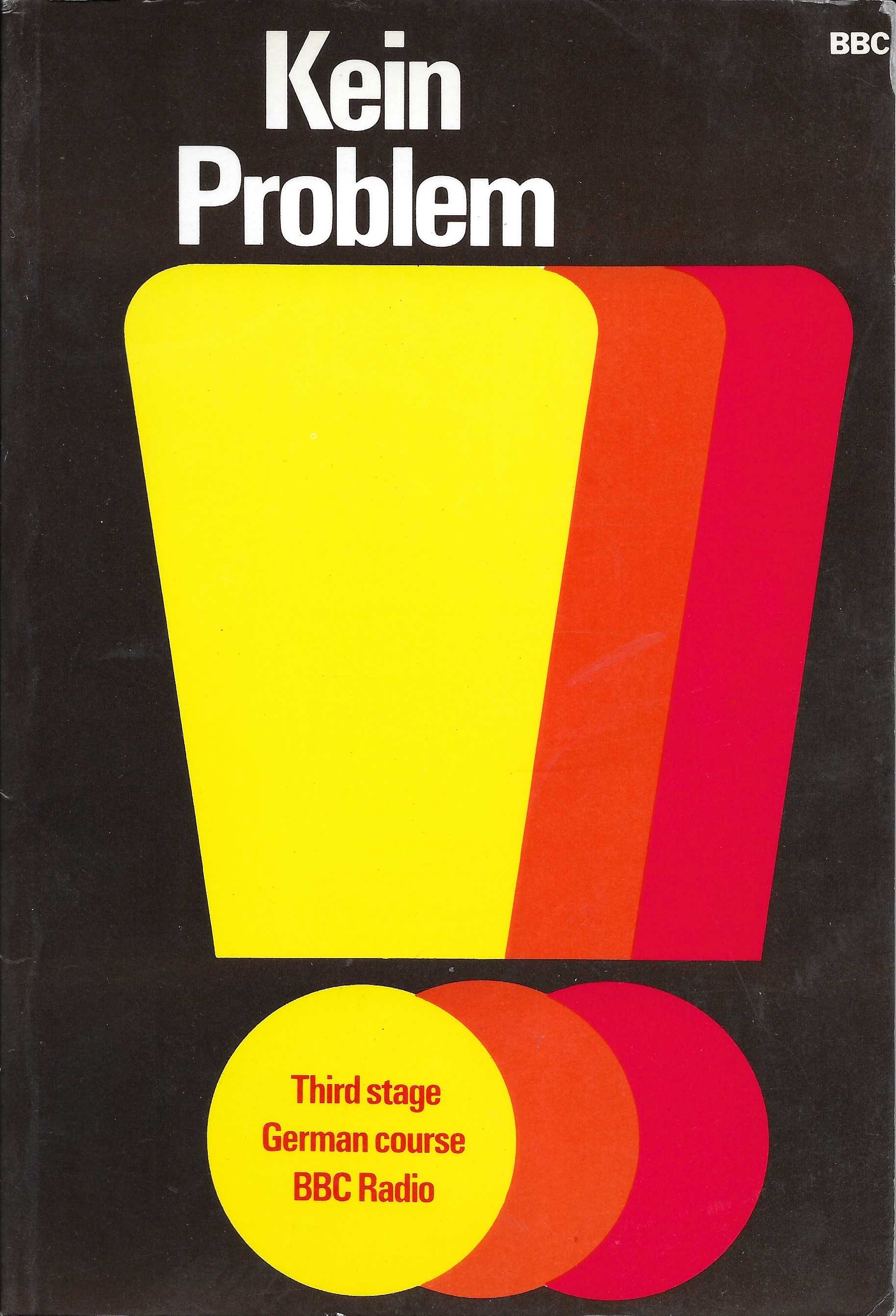 Picture of ISBN 0 563 16144 2 Kein problem by artist Vera Utton / Ursula Runde from the BBC books - Records and Tapes library