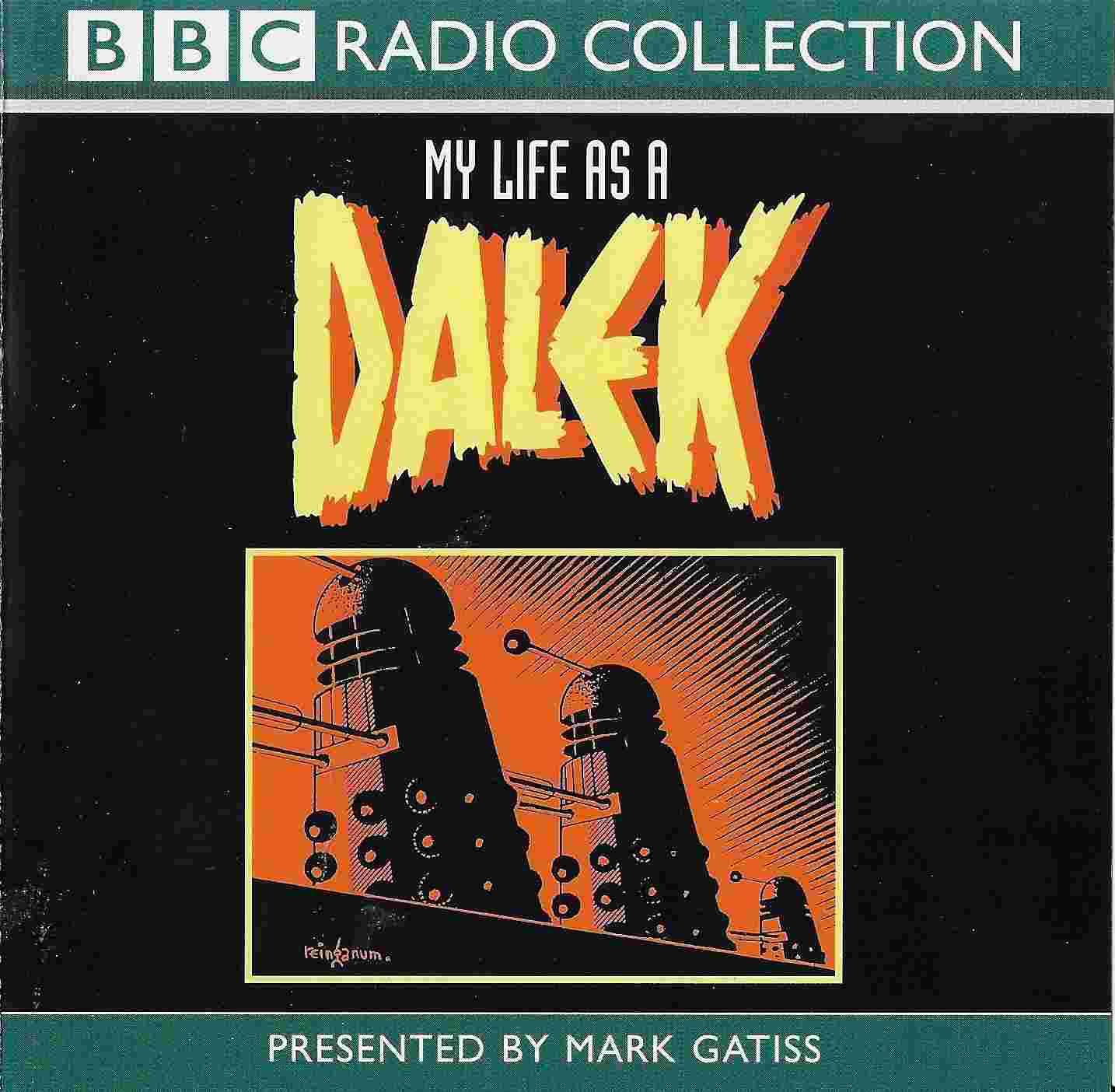 Picture of Doctor Who - My Life as a Dalek by artist Mark Gatiss from the BBC cds - Records and Tapes library