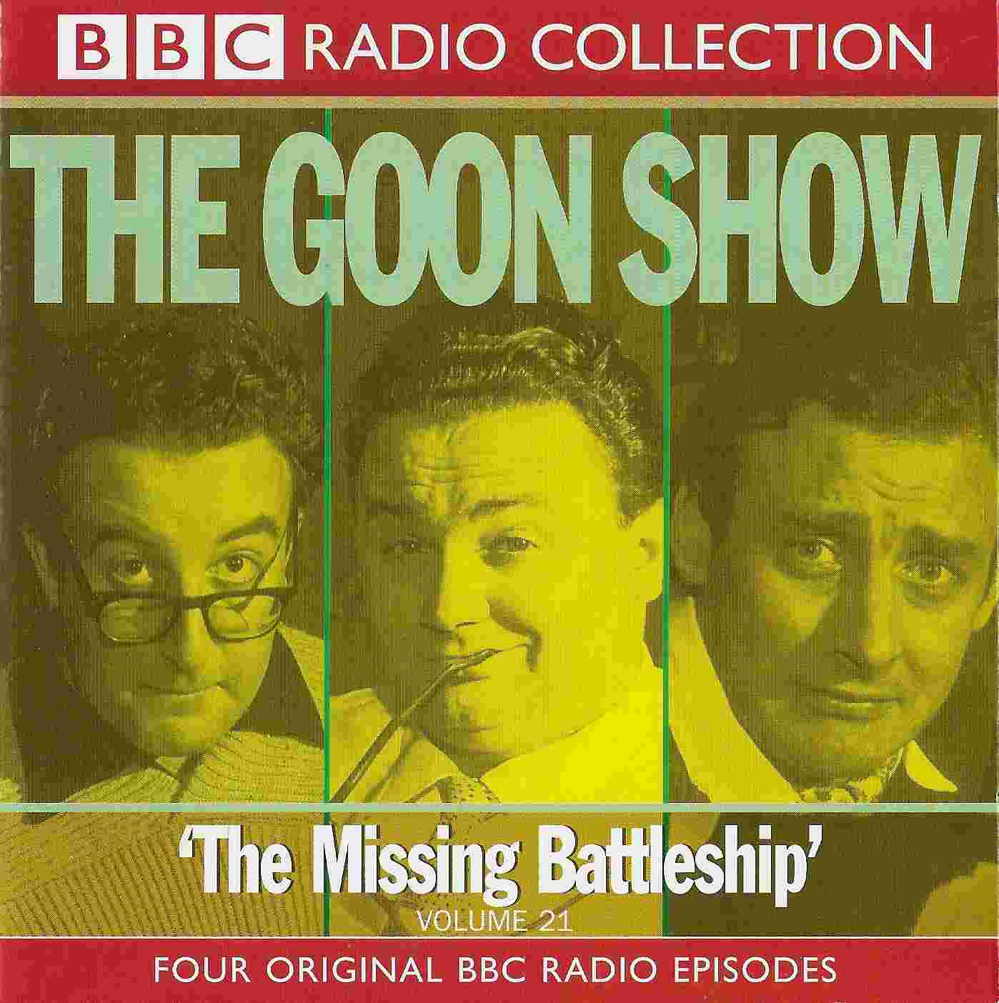 Picture of ISBN 0-563-49479-4 The Goon show 21 - The missing battleship by artist Spike Milligan / Larry Stephens from the BBC cds - Records and Tapes library