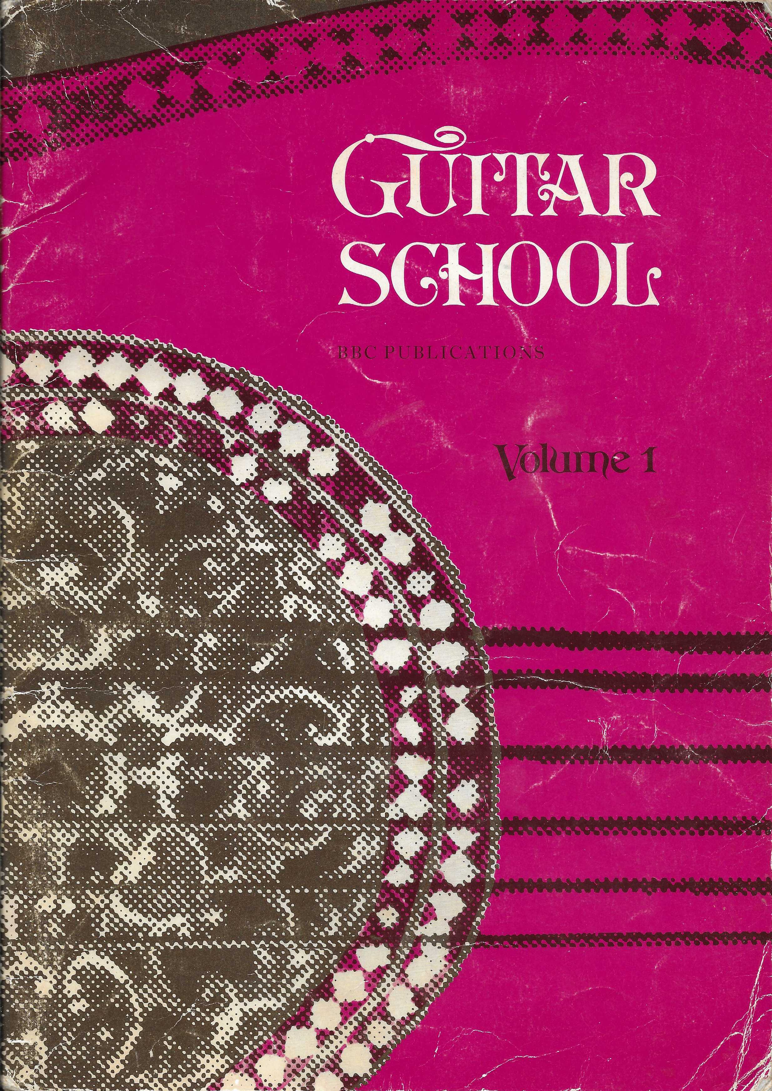 Picture of ISBN 563 13978 Guitar school - Volume 1 by artist Michael Jessett from the BBC books - Records and Tapes library