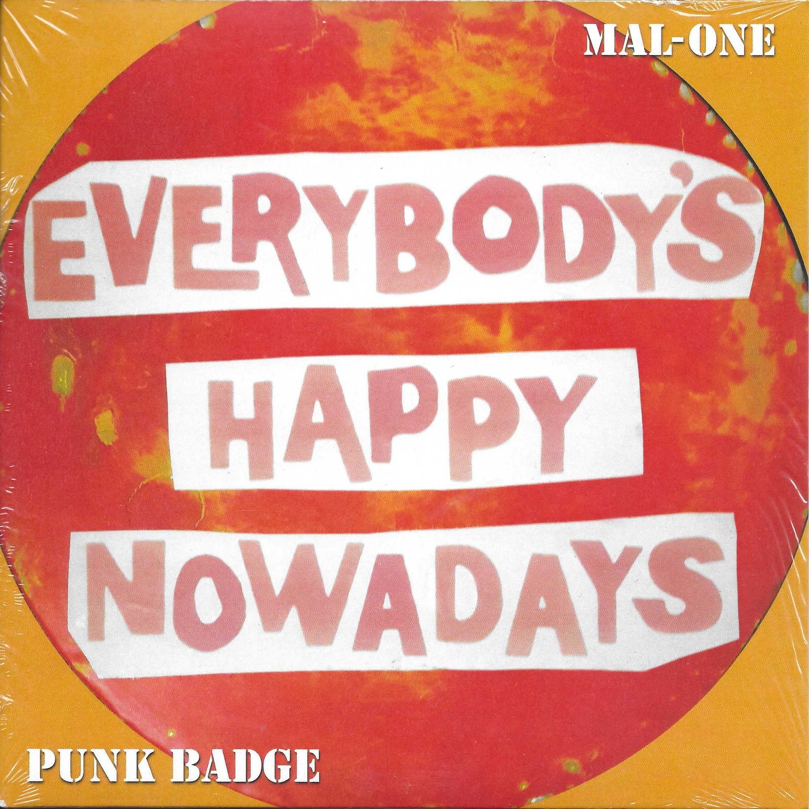 MAL-ONE-004 1 Everybody's happy nowadays Mal-One  Front cover of MAL-ONE-004 1