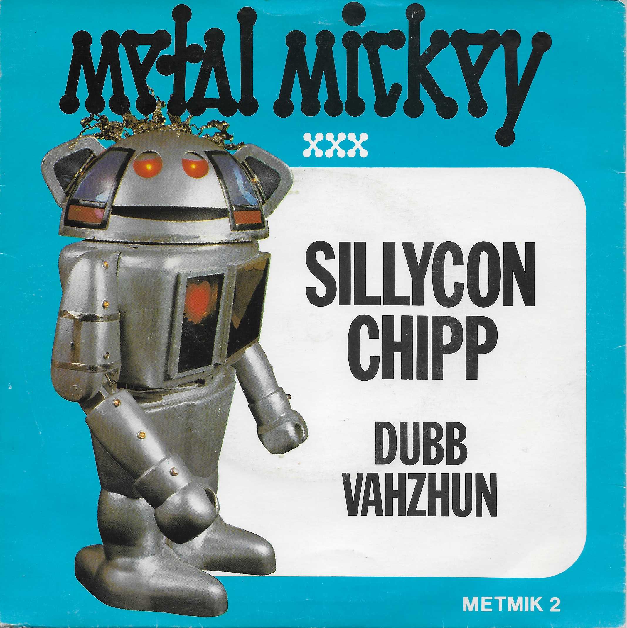 Picture of METMIK 2 Sillycon chipp by artist Metal Mickey from ITV, Channel 4 and Channel 5 singles library