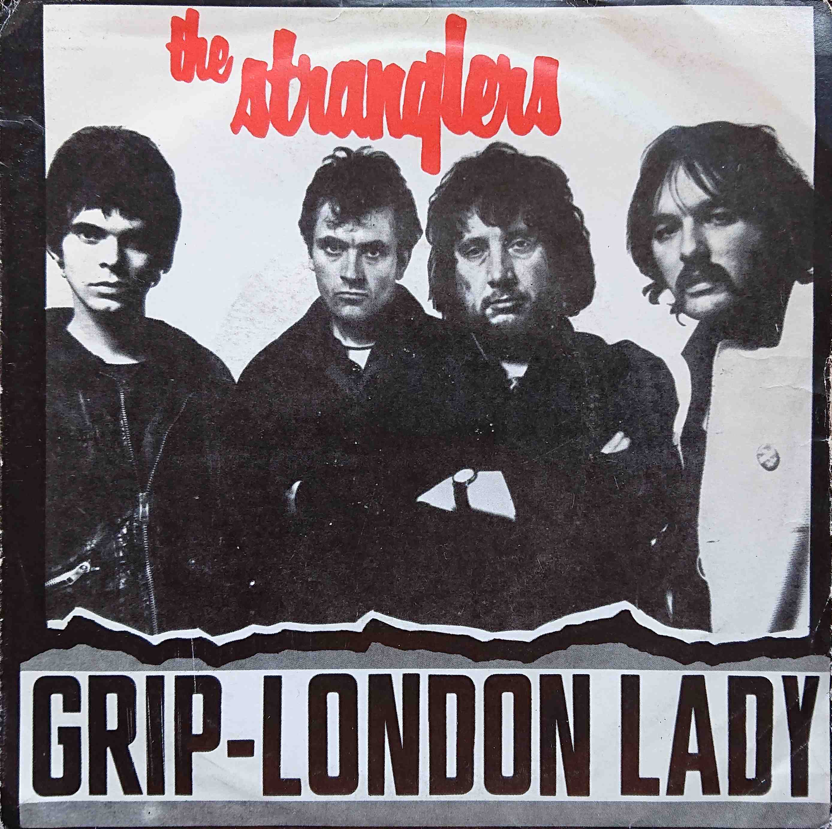 Picture of (Get a) Grip (On yourself) by artist The Stranglers from The Stranglers singles