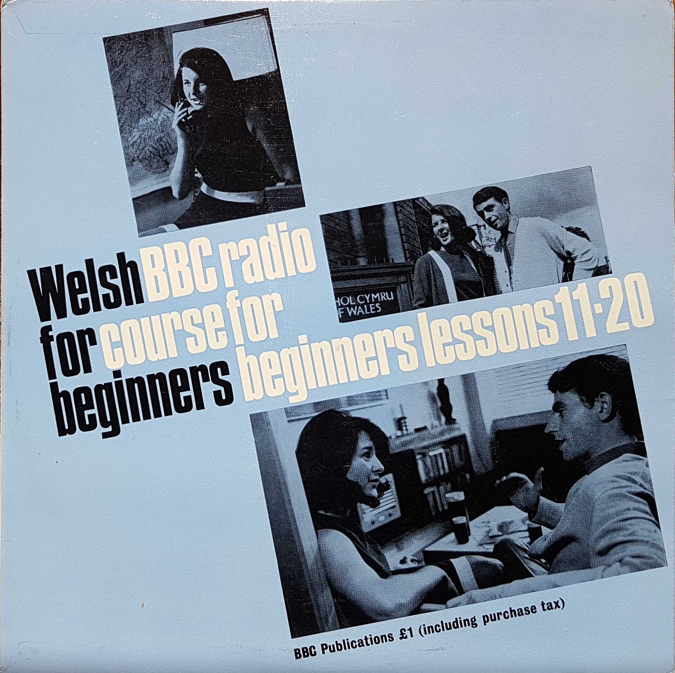 Picture of OP 103/104 Welsh for beginners - BBC radio course for beginners - Lessons 11 - 20 by artist J. Idres Evans from the BBC albums - Records and Tapes library