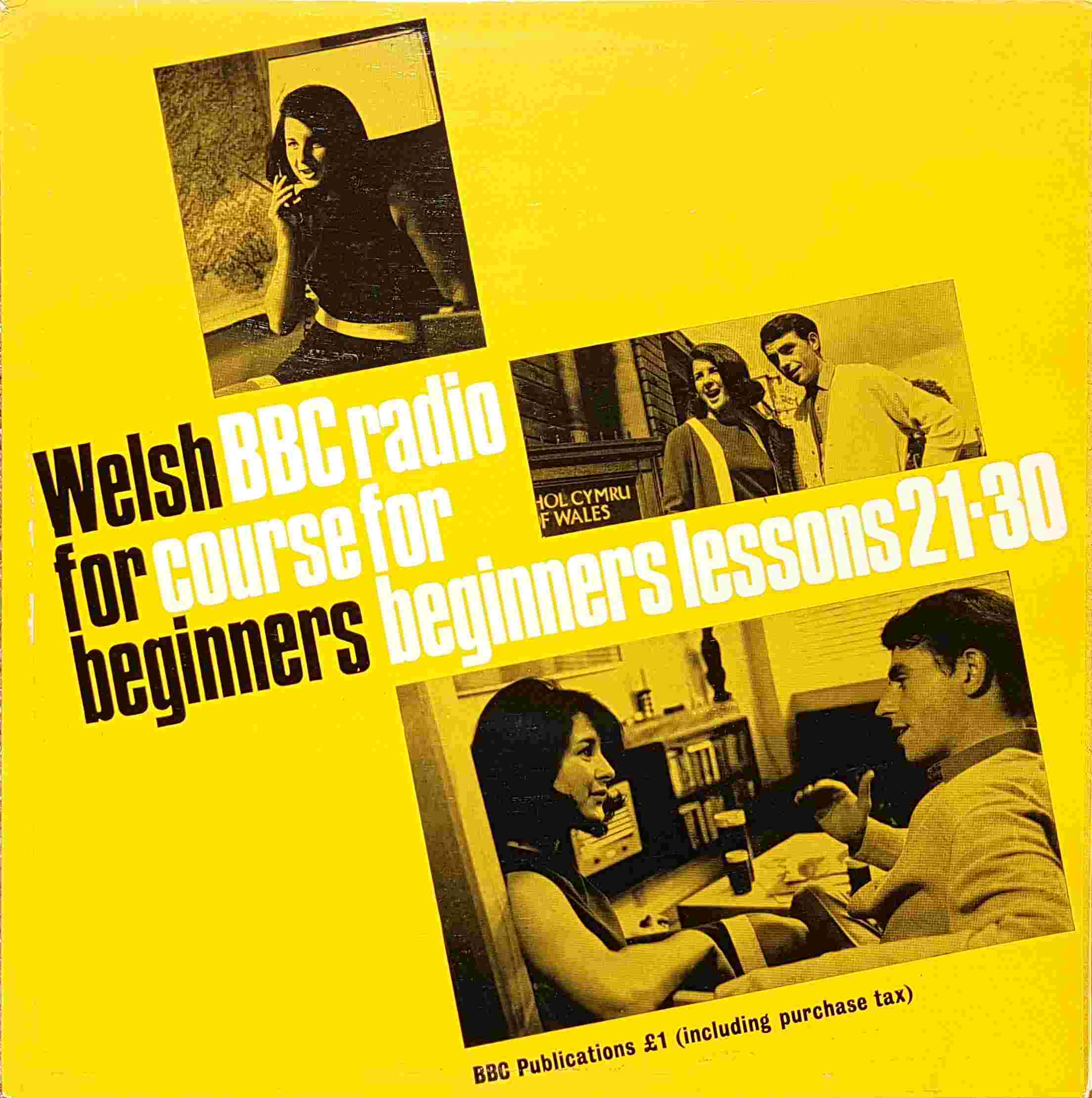 Picture of OP 105/106 Welsh for beginners - BBC radio course for beginners - Lessons 21 - 30 by artist J. Idres Evans from the BBC albums - Records and Tapes library