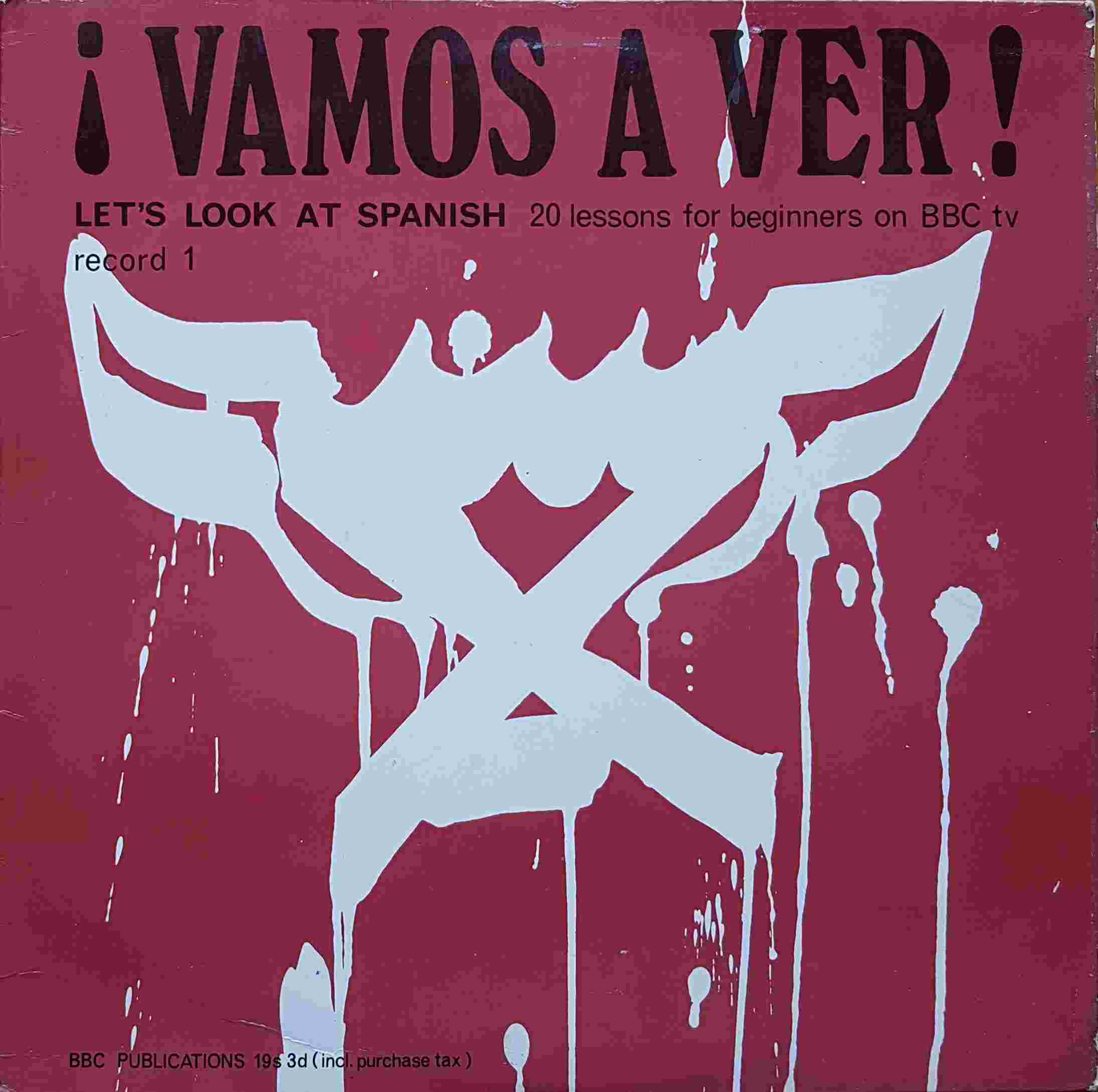 Picture of OP 109/110 Vamos A Ver - Let's look at Spanish on BBC tv - Record 1 by artist Helena Valenti / Brian Dutton / Angel Garcia De Paredes / Joseph Cremona from the BBC albums - Records and Tapes library