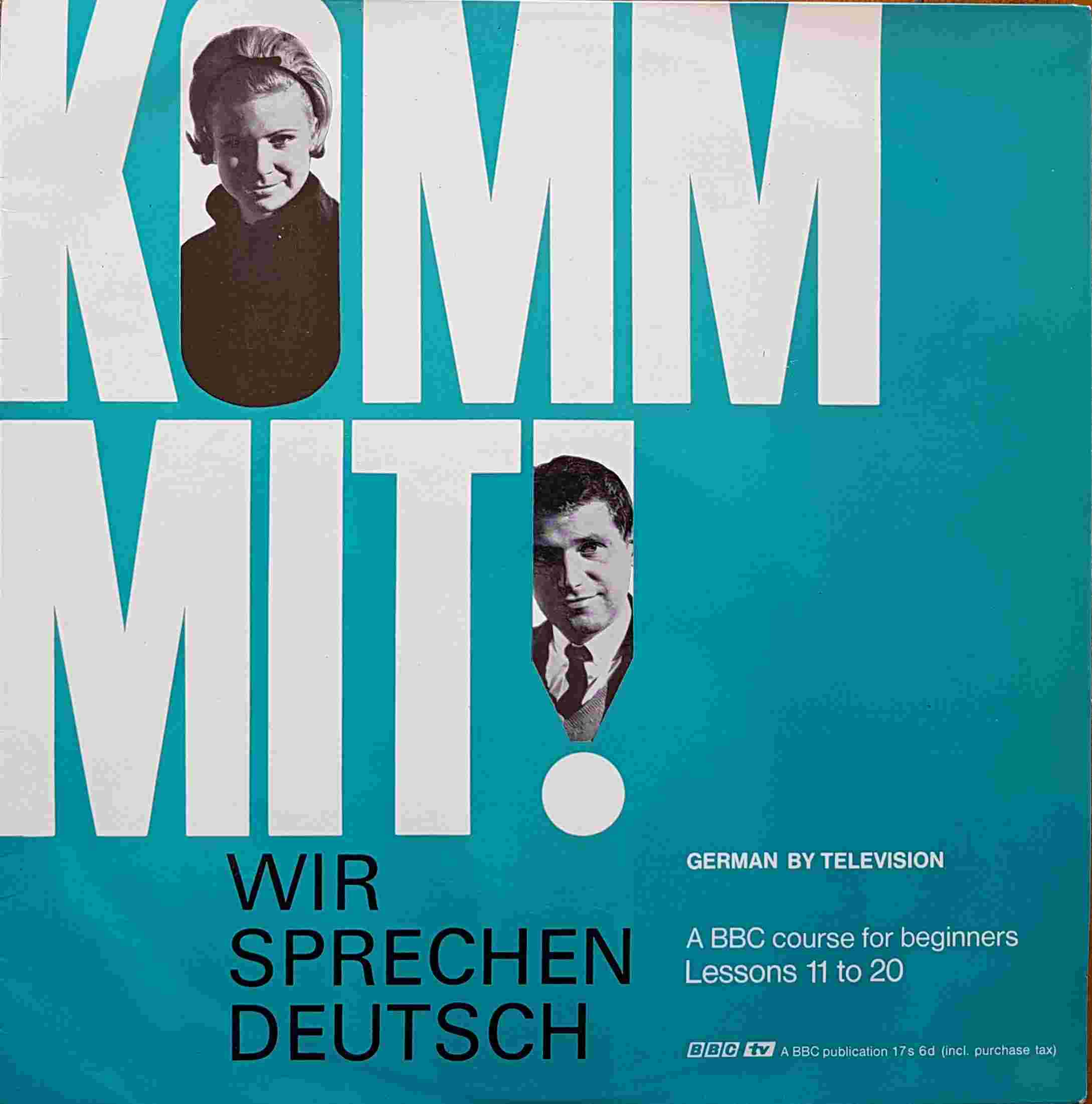 Picture of OP 11/12 Komm mit! Wir sprechen Deutsch - A BBC course for beginners lessons 11 - 20 by artist John L. M. Trim / Frank Kuna from the BBC albums - Records and Tapes library