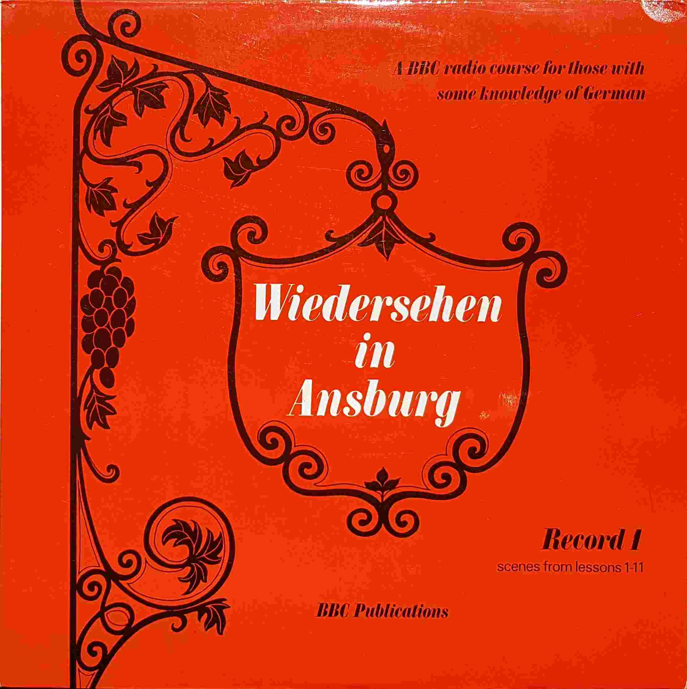 Picture of OP 153/154 Wiedersehen in Ansburg - A BBC radio course for those with some knowledge of German - Record 1 - Lessons 1 - 11 by artist Alexandra Marchl-von-Herwarth / Edith R. Baer from the BBC albums - Records and Tapes library