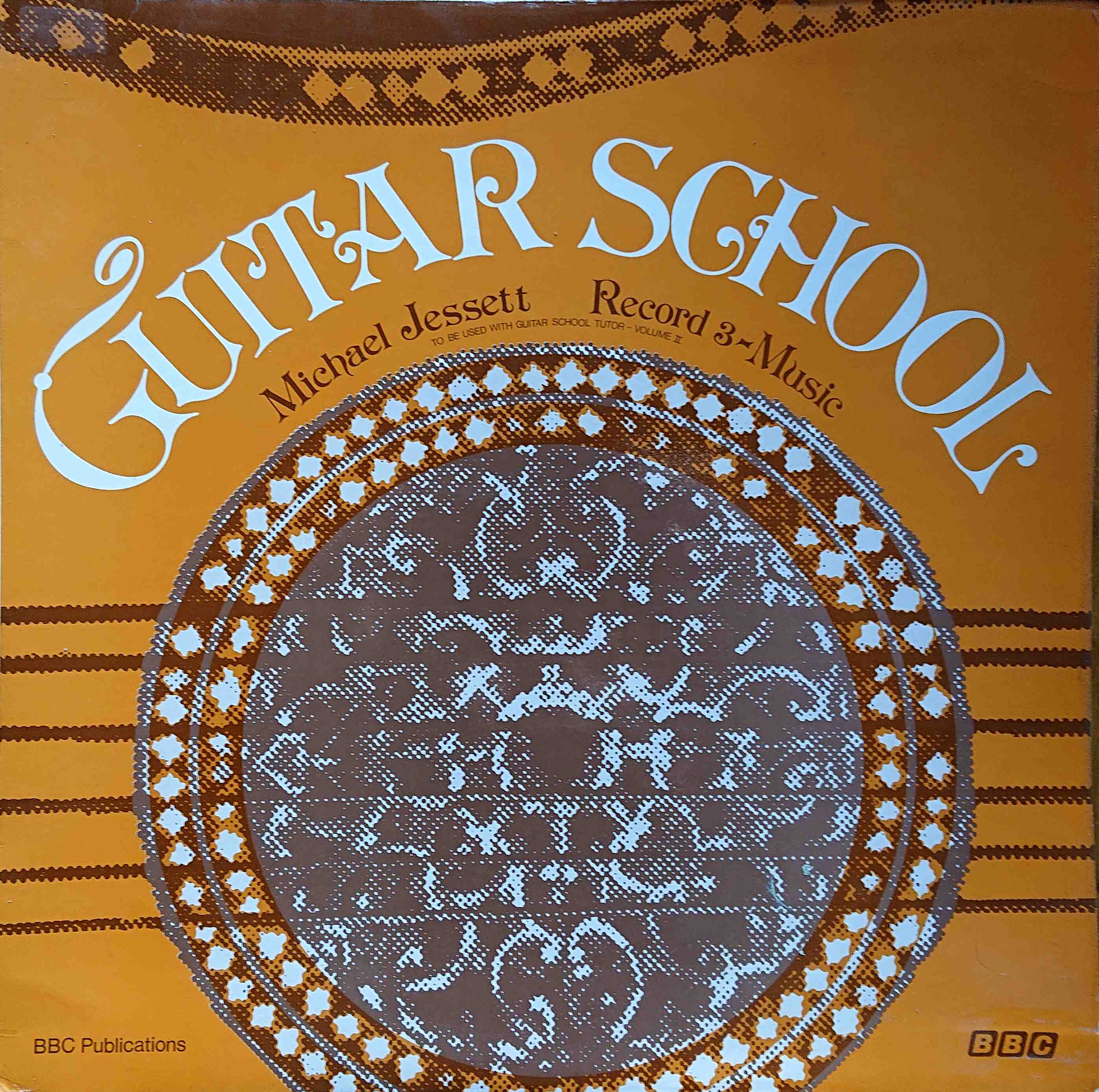 Picture of OP 205/206 Guitar school - Record 3 - Music by artist Michael Jessett from the BBC records and Tapes library