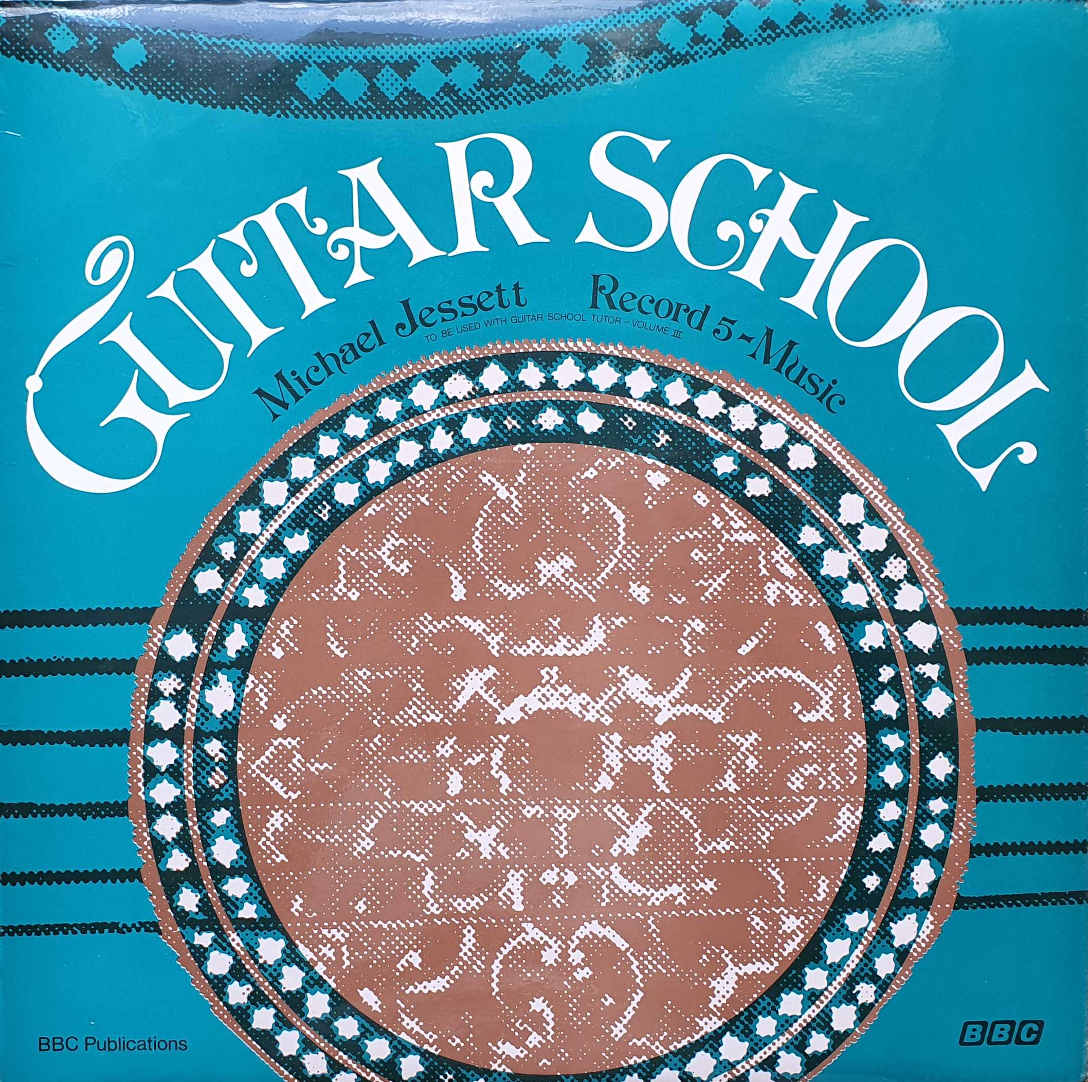 Picture of OP 209/210 Guitar school - Record 5 - Music by artist Michael Jessett from the BBC albums - Records and Tapes library