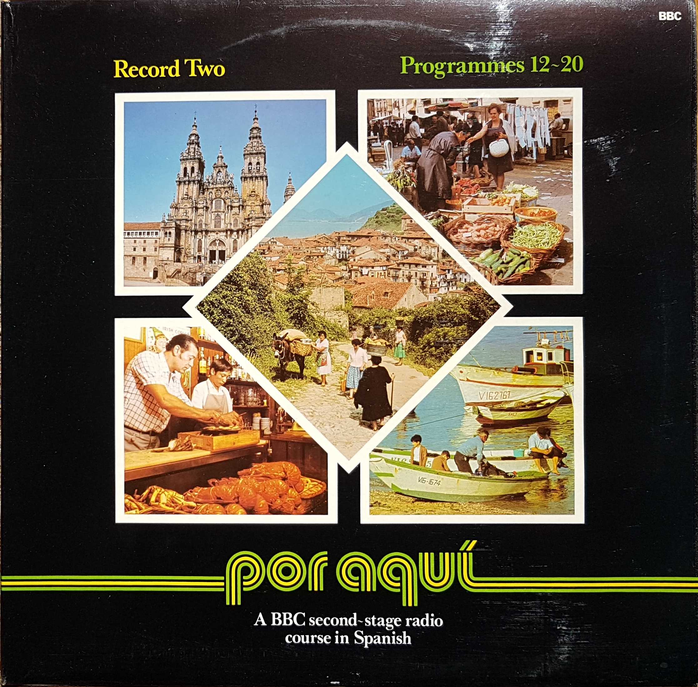 Picture of OP 239 Por aqui - A BBC second-stage radio course in Spanish - Record 2 - Programmes 12 - 20 by artist Various from the BBC albums - Records and Tapes library