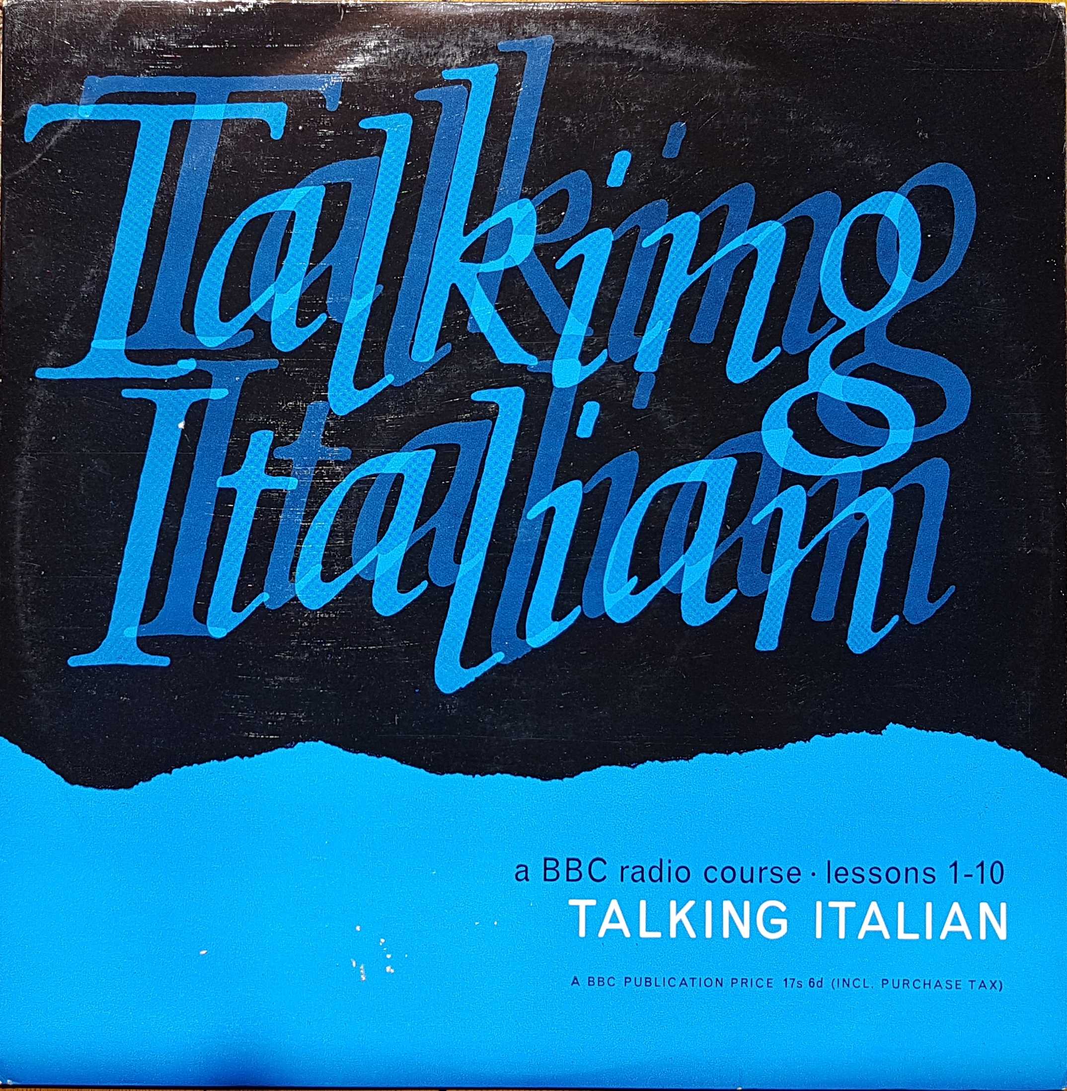 Picture of Talking Italian - Lessons 1 - 10 by artist Pietro Giorgetti from the BBC albums - Records and Tapes library