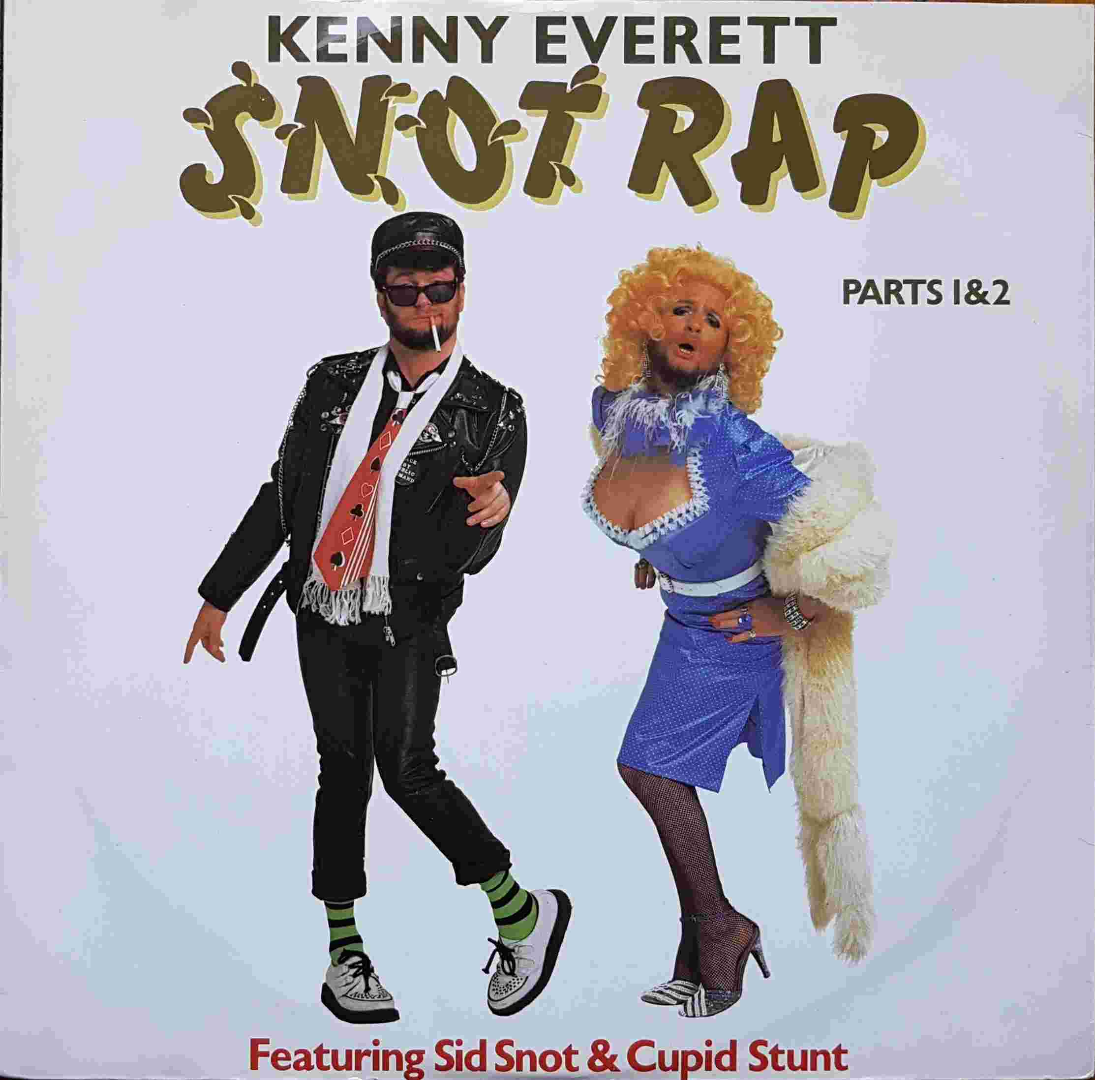 Picture of Snot rap (Kenny Everett television show) by artist Moran / Don / Cameron / Cryer from the BBC 12inches - Records and Tapes library