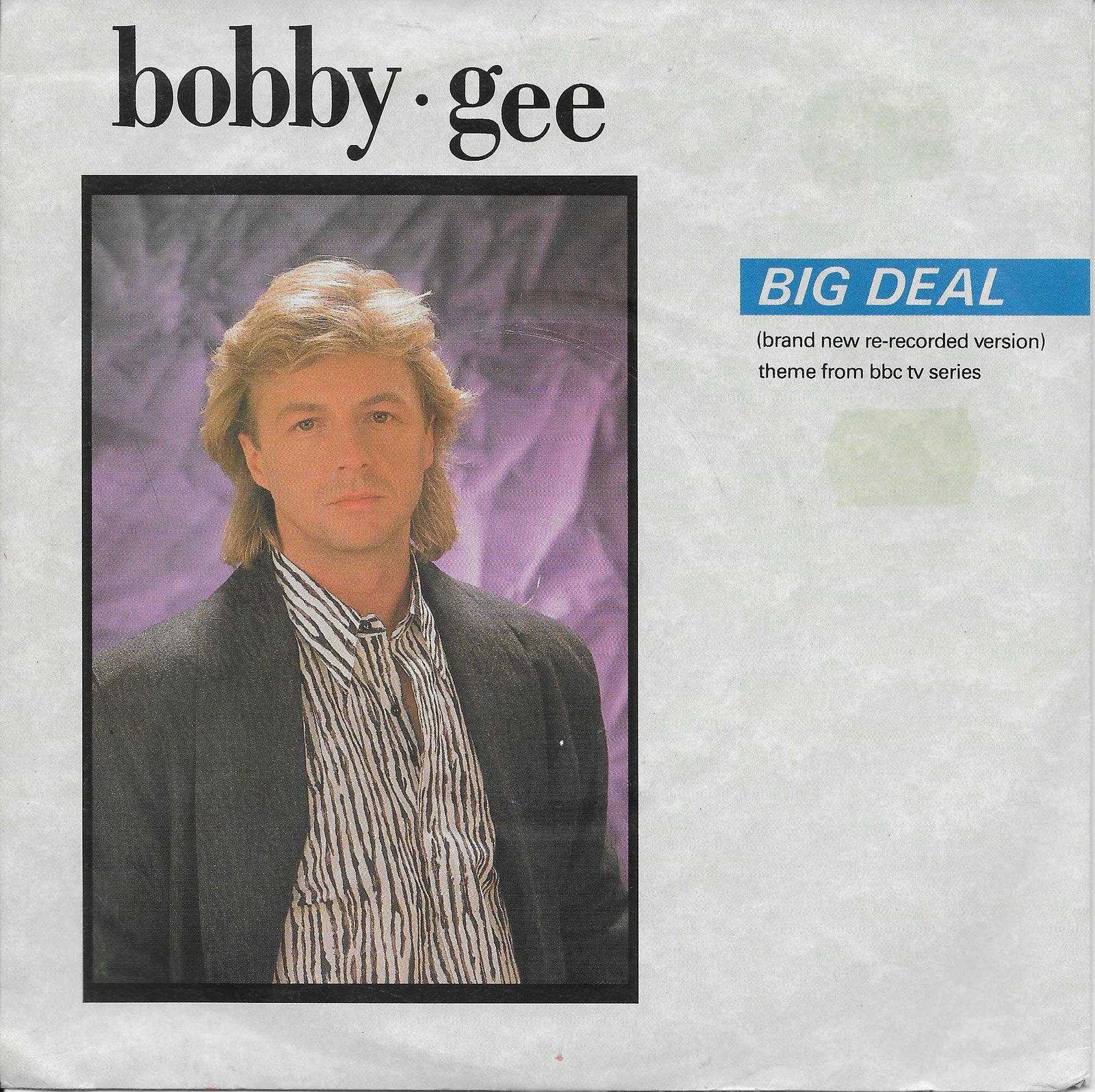 POSP 810 Big deal Bobby Gee from the BBC records and Tapes library Front cover of POSP 810