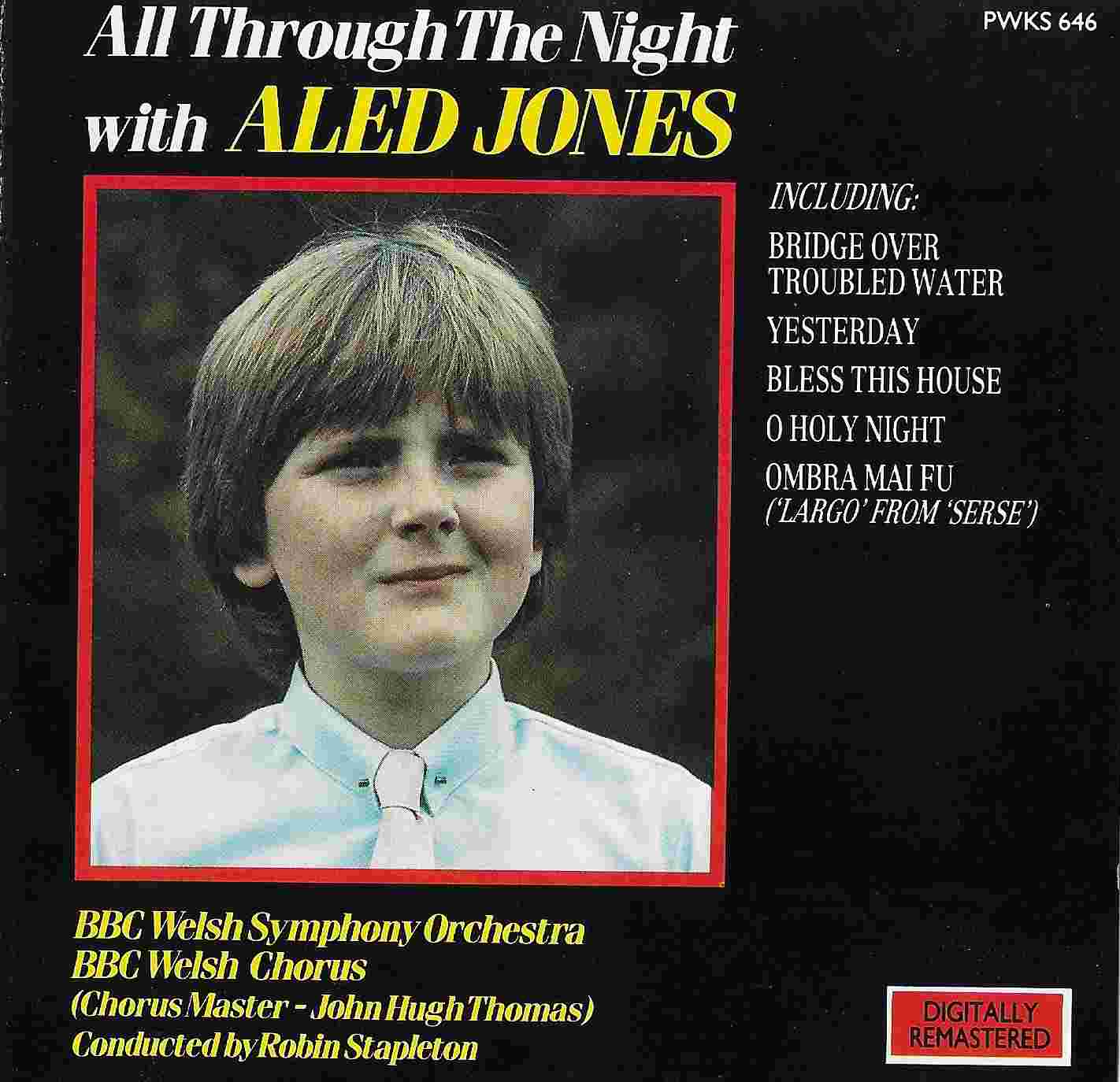 Picture of PWKS 646 All through the night by artist Aled Jones from the BBC cds - Records and Tapes library