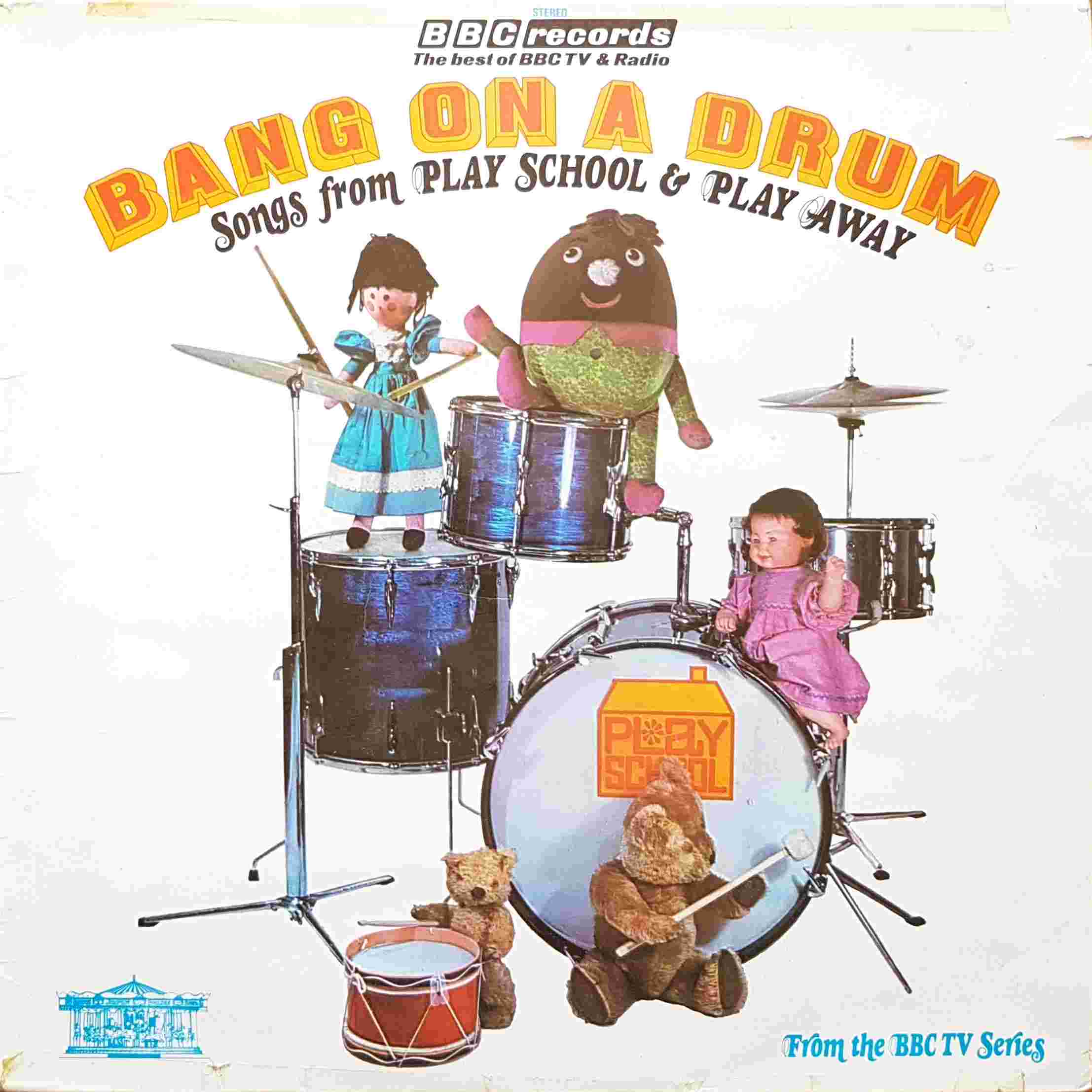 Picture of RBT 17 Bang on a drum - Songs from Play School and Play Away  by artist Various from the BBC albums - Records and Tapes library