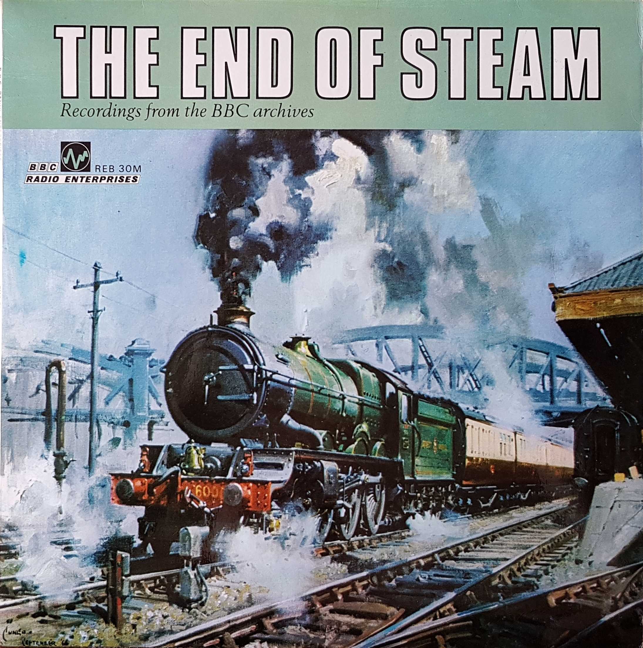 Picture of REB 30 The end of steam by artist Various from the BBC albums - Records and Tapes library