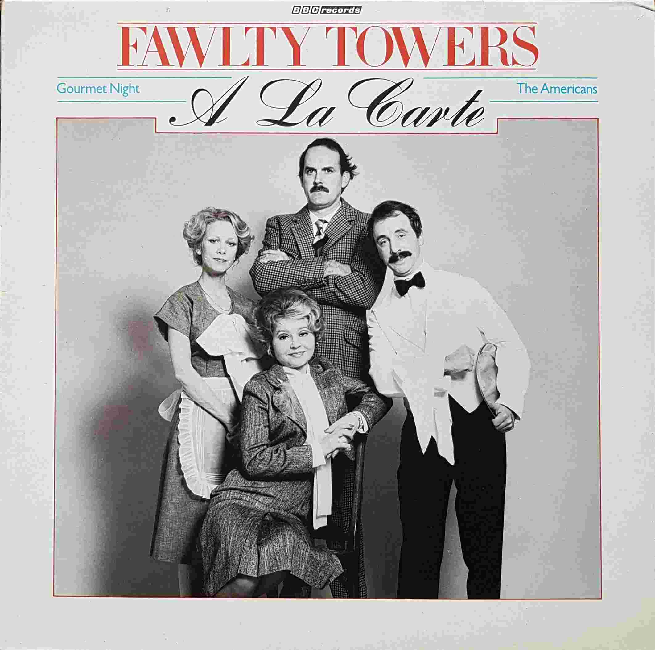 Picture of REB 484 Fawlty Towers - A la carte by artist John Cleese / Connie Booth from the BBC records and Tapes library